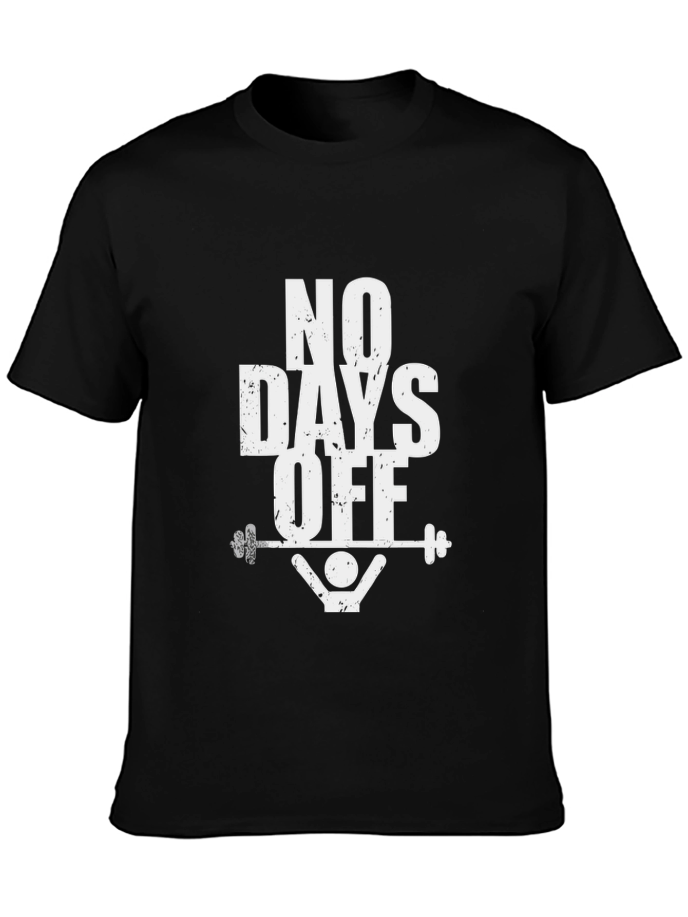 No Days Off Black Graphic T-Shirt Gym Fitness