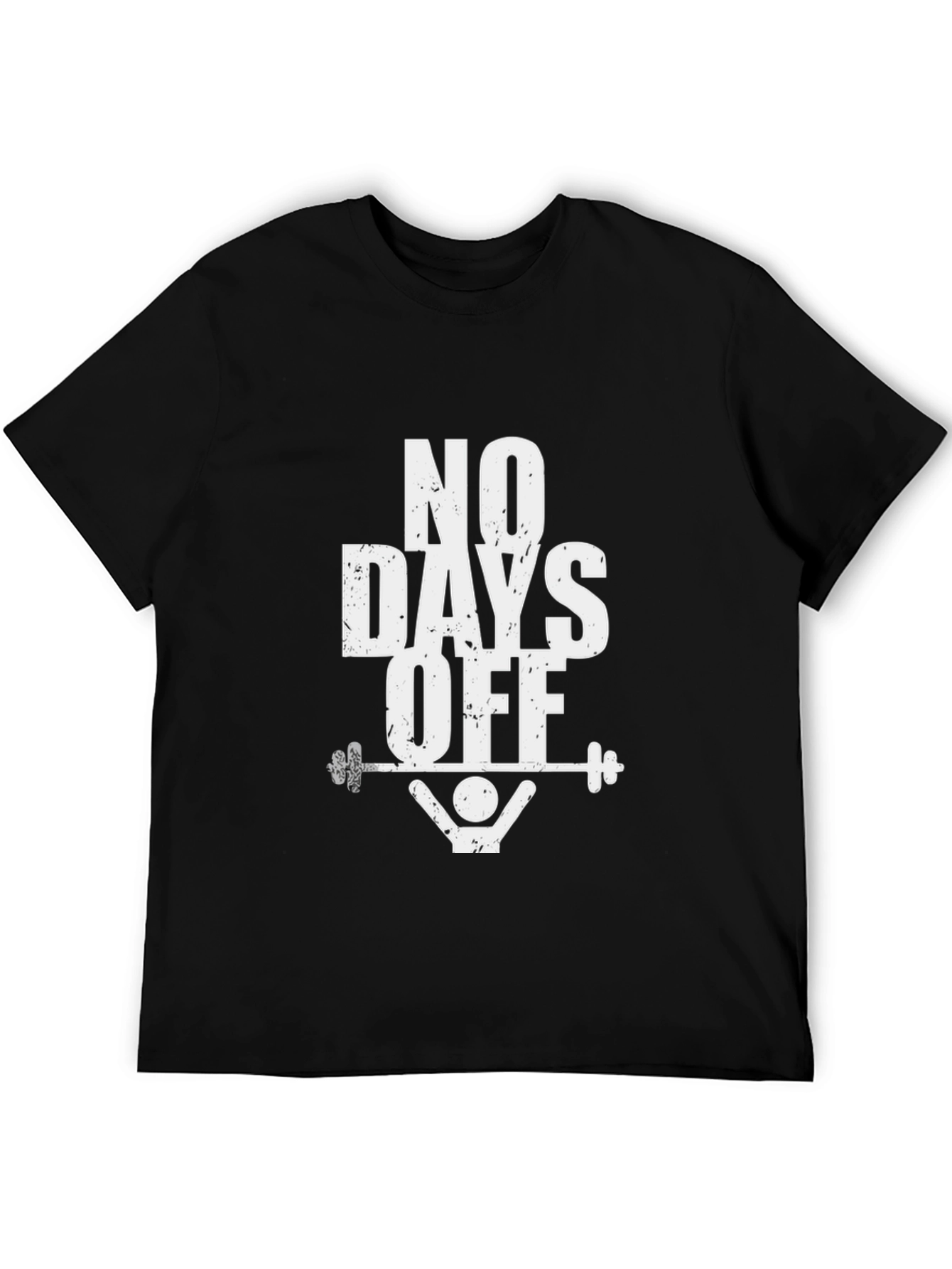 No Days Off Black Graphic T-Shirt Gym Fitness