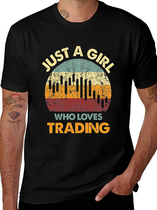 Just a Girl Who Loves Trading T-Shirt
