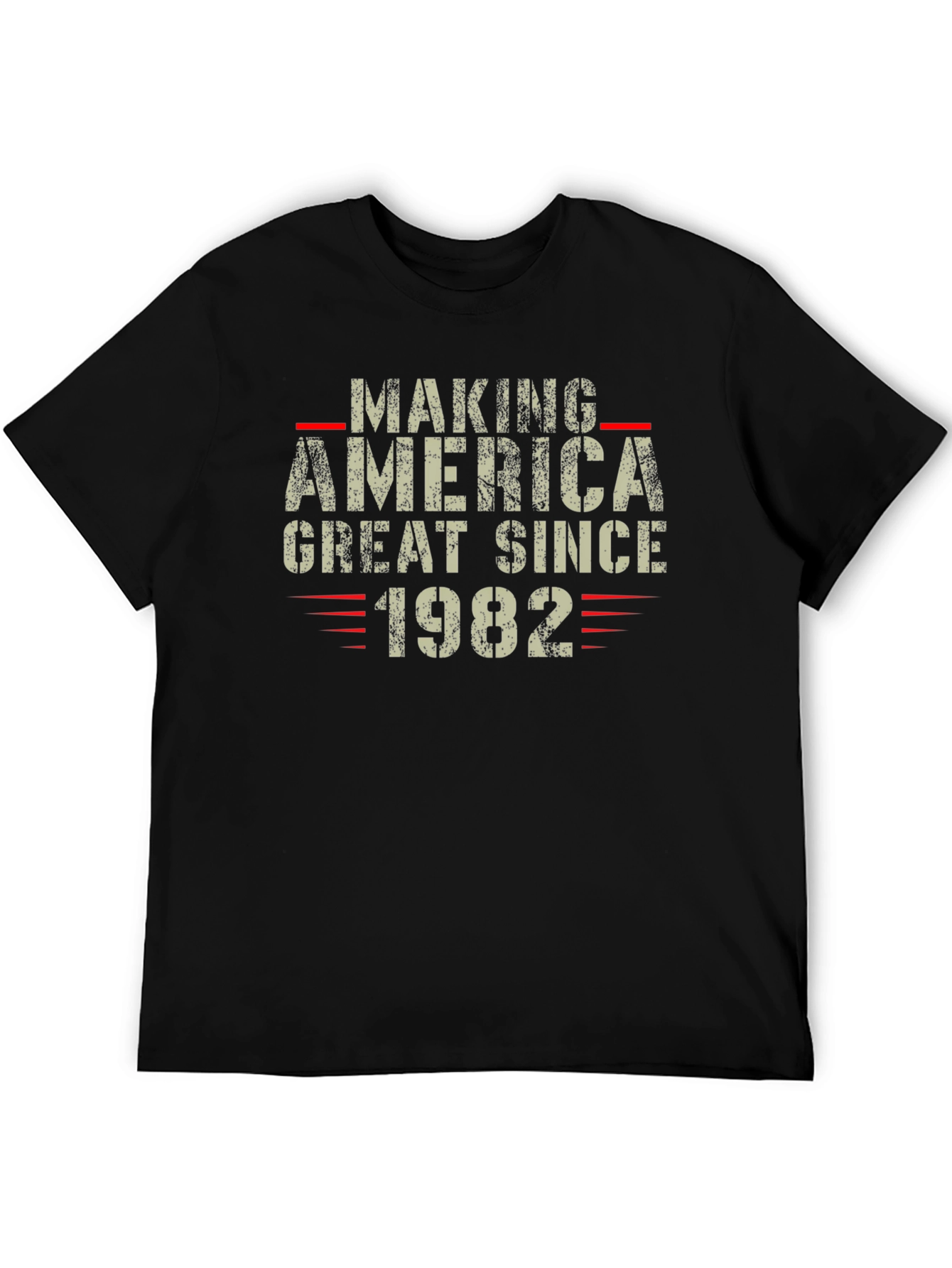 Making America Great Since 1982 Black T-Shirt