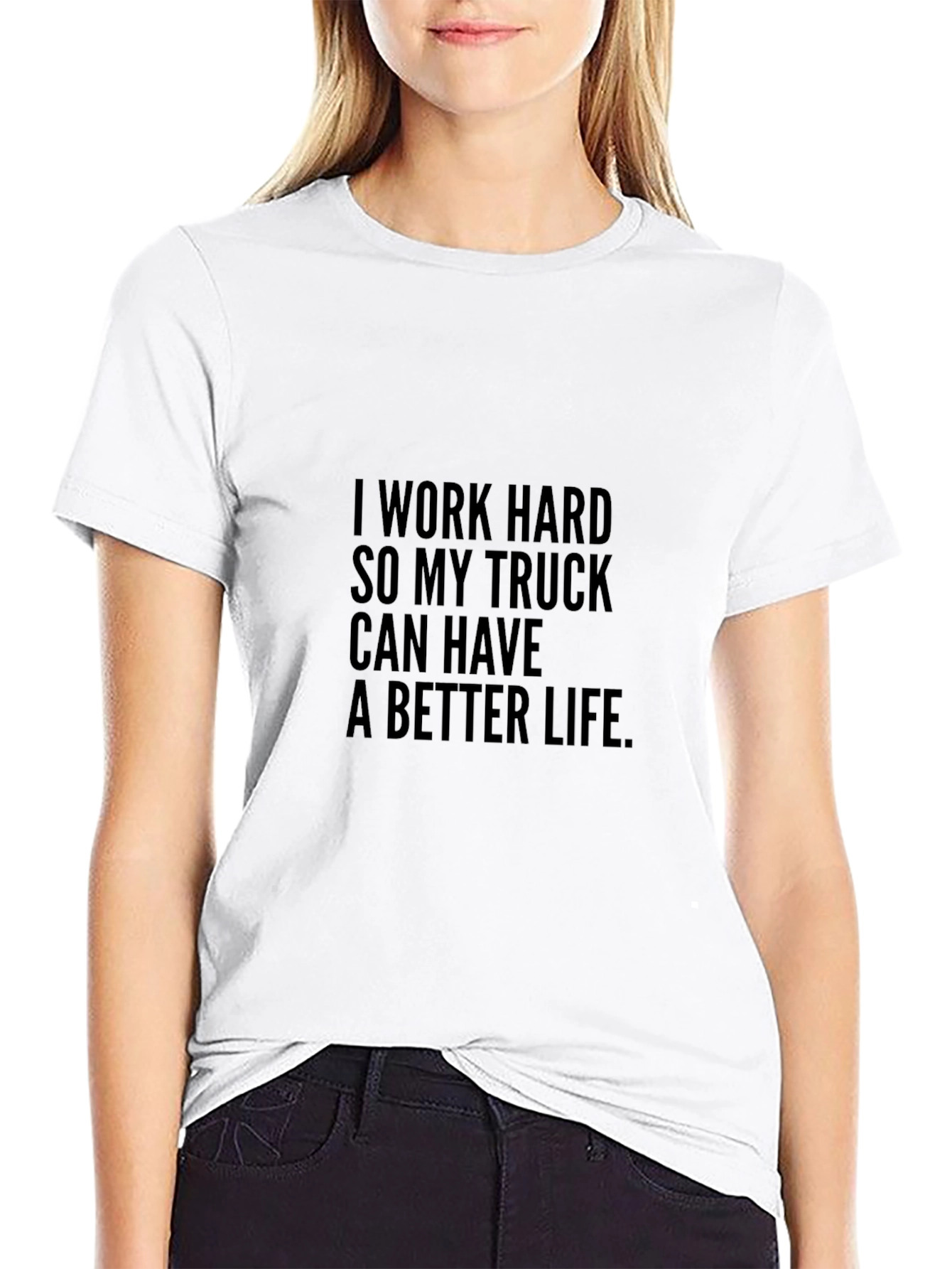 I Work Hard Trucker Tee