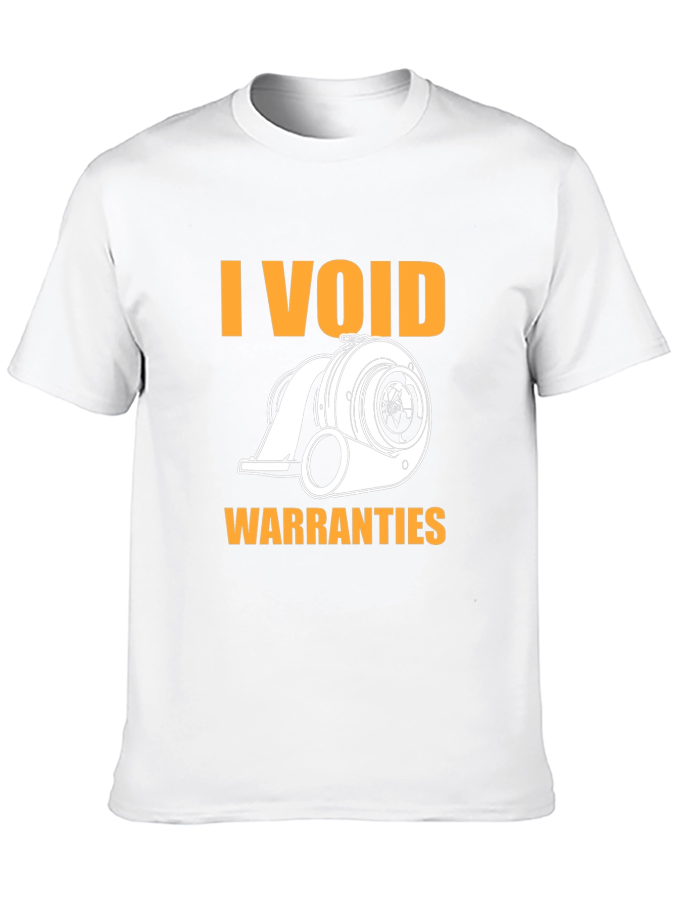 I Void Warranties Turbo T-Shirt - Automotive Enthusiast Apparel