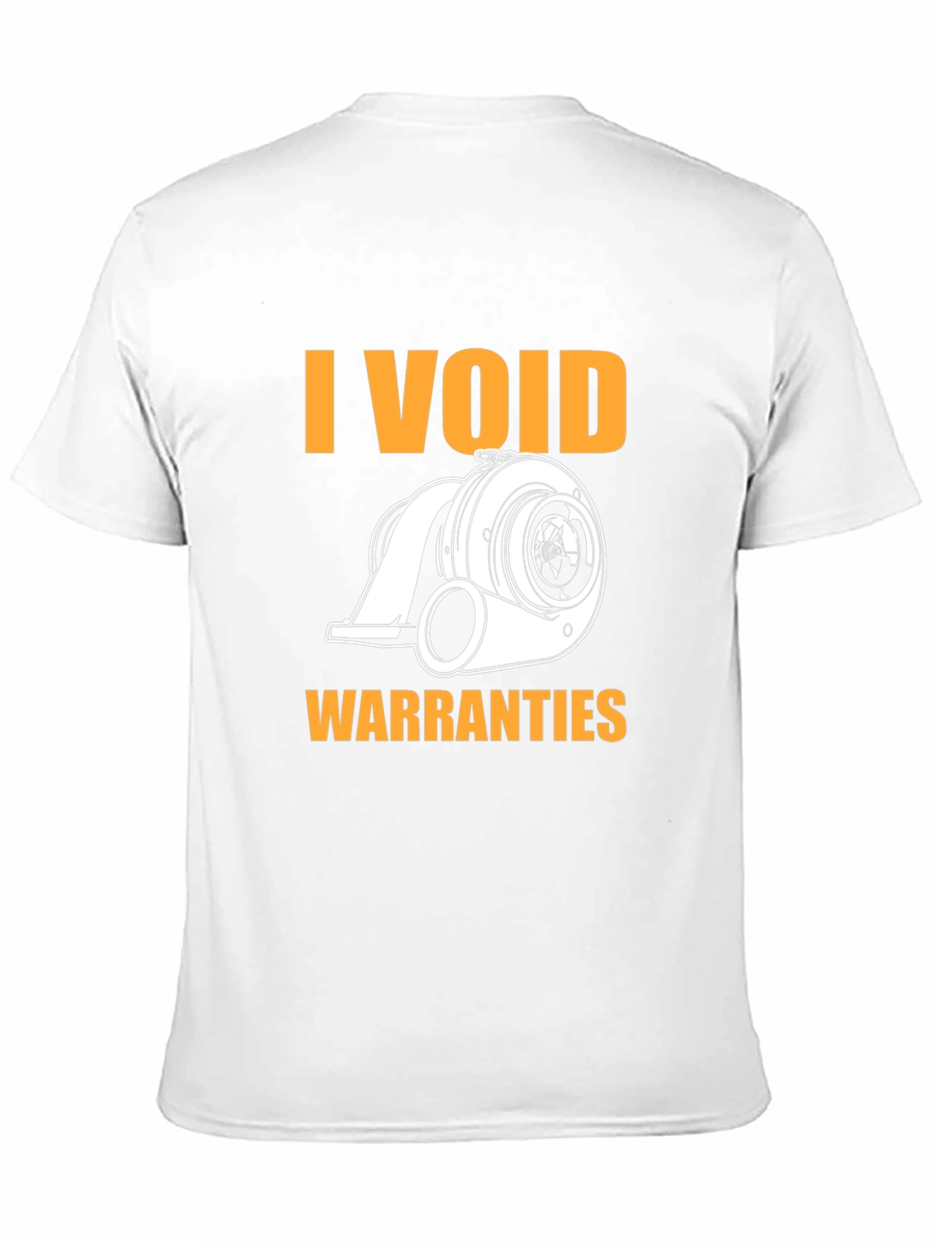 I Void Warranties Turbo T-Shirt - Automotive Enthusiast Apparel