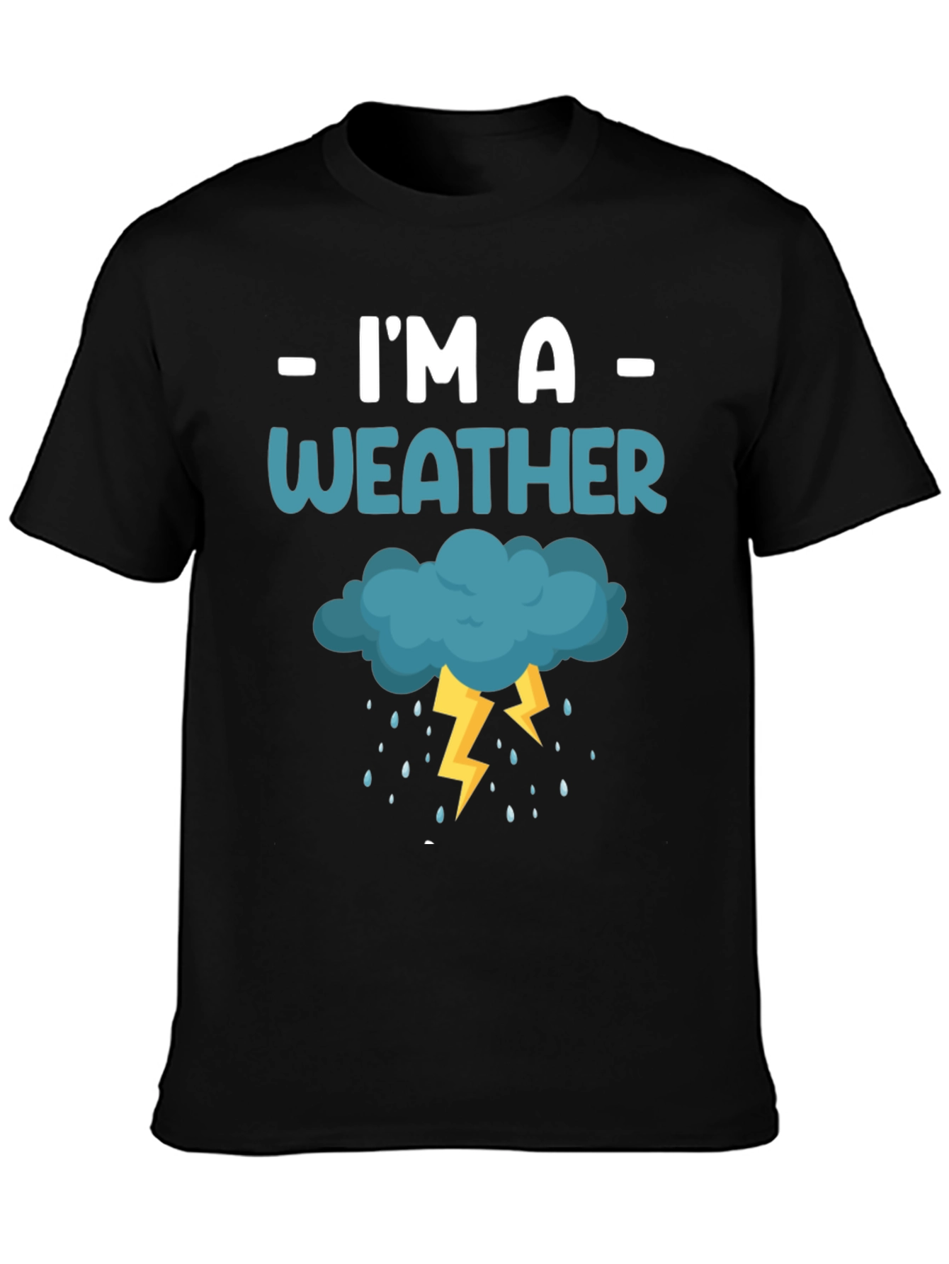 Im a Weather Cloud Lightning Graphic T-Shirt