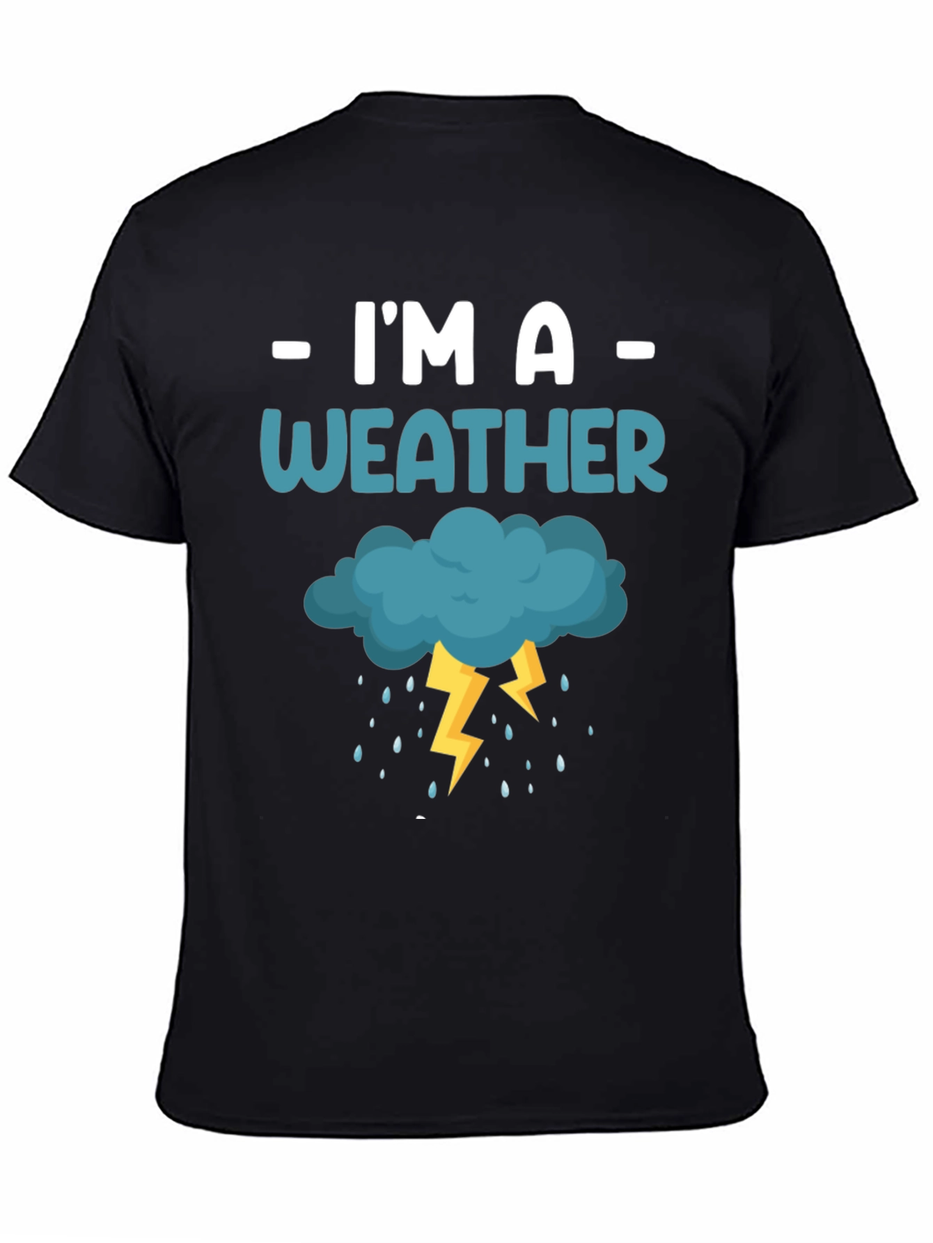 Im a Weather Cloud Lightning Graphic T-Shirt