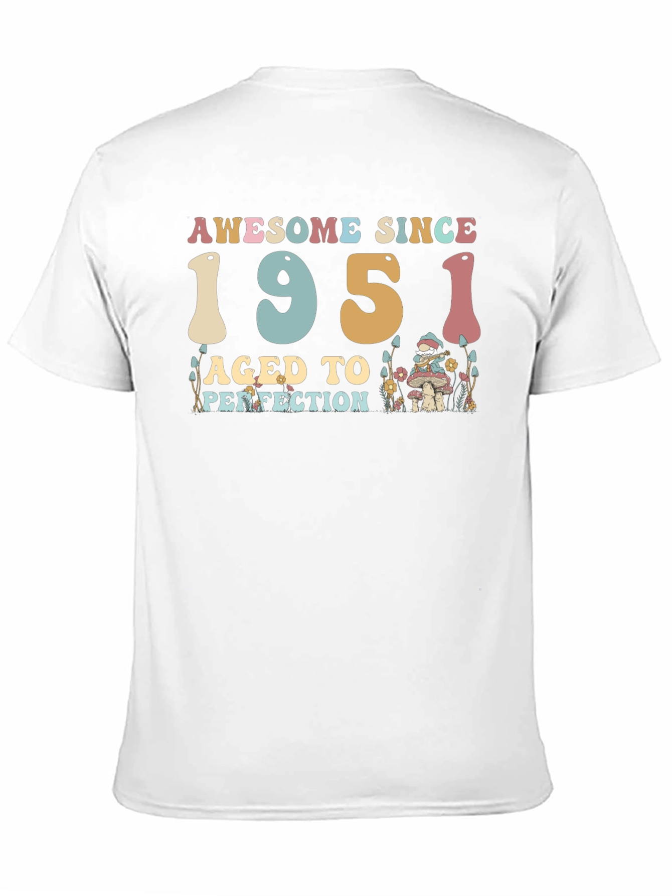 Awesome Since 1951 Aged To Perfection Tee