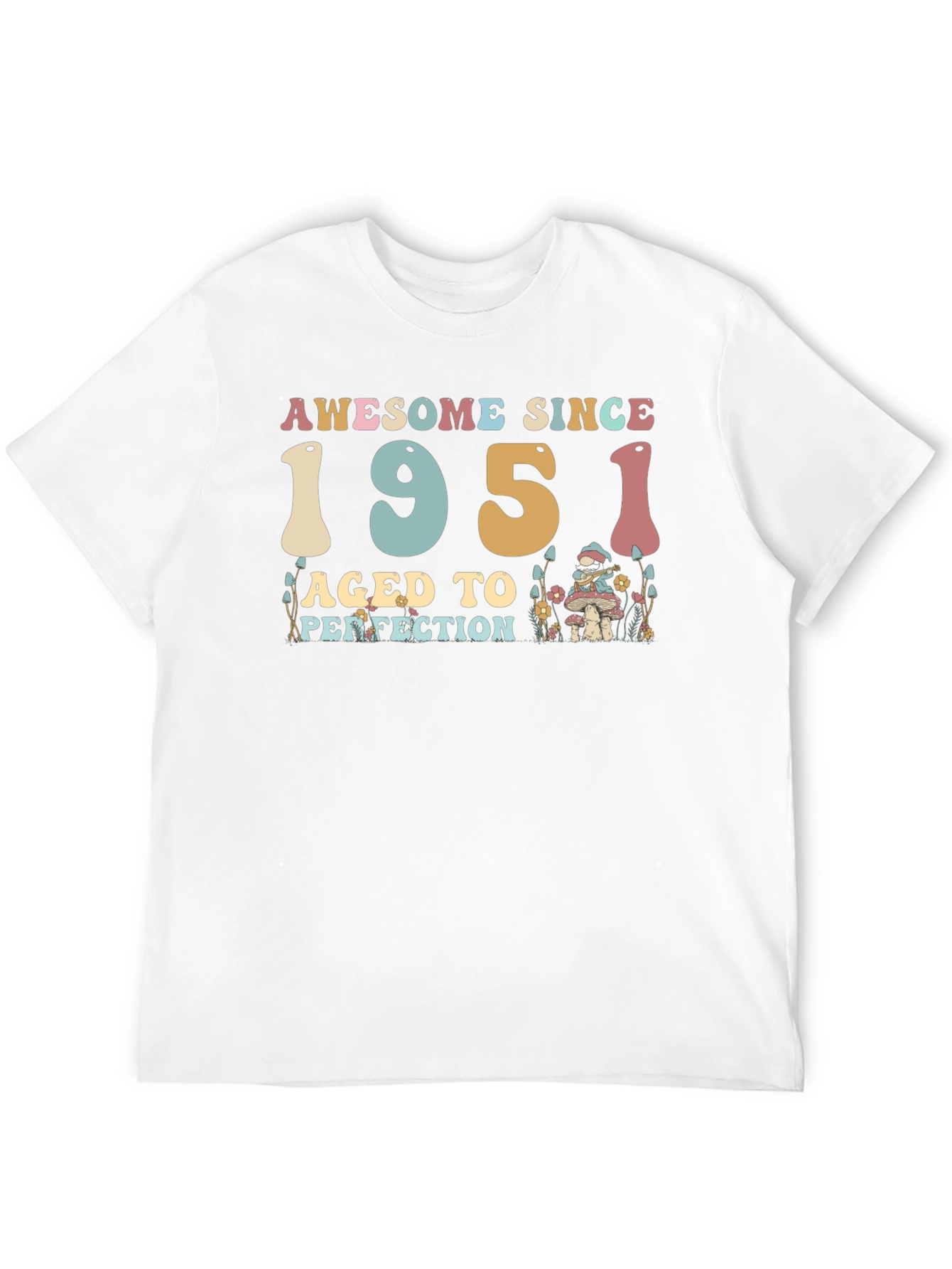 Awesome Since 1951 Aged To Perfection Tee