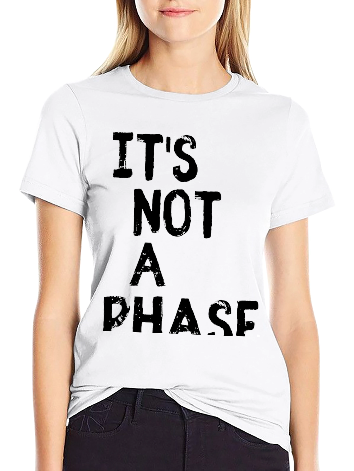 Its Not a Phase Graphic T-Shirt
