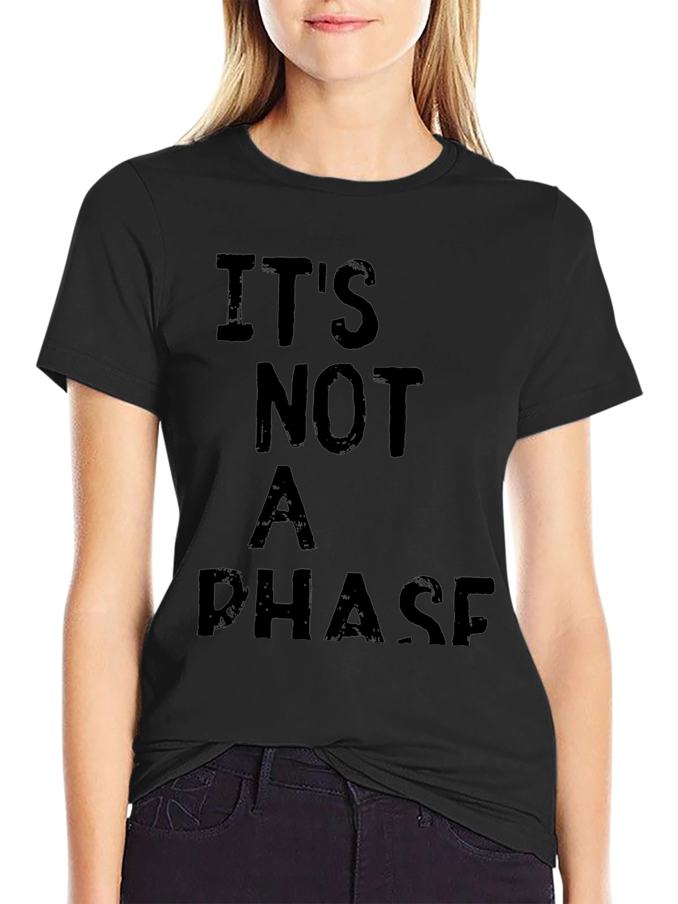 Its Not a Phase Graphic T-Shirt
