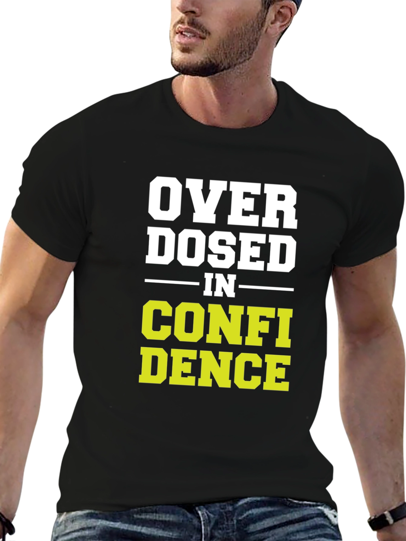 Overdosed in Confidence Graphic T-Shirt