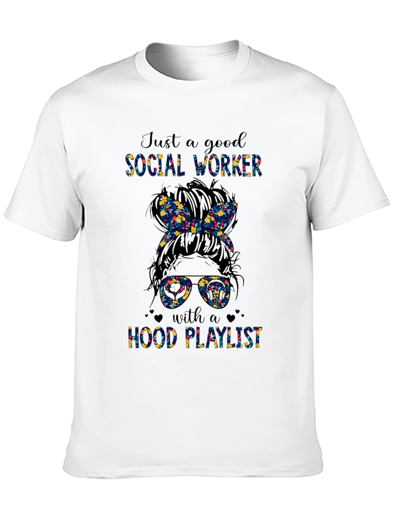 Social Worker Messy Bun T-Shirt