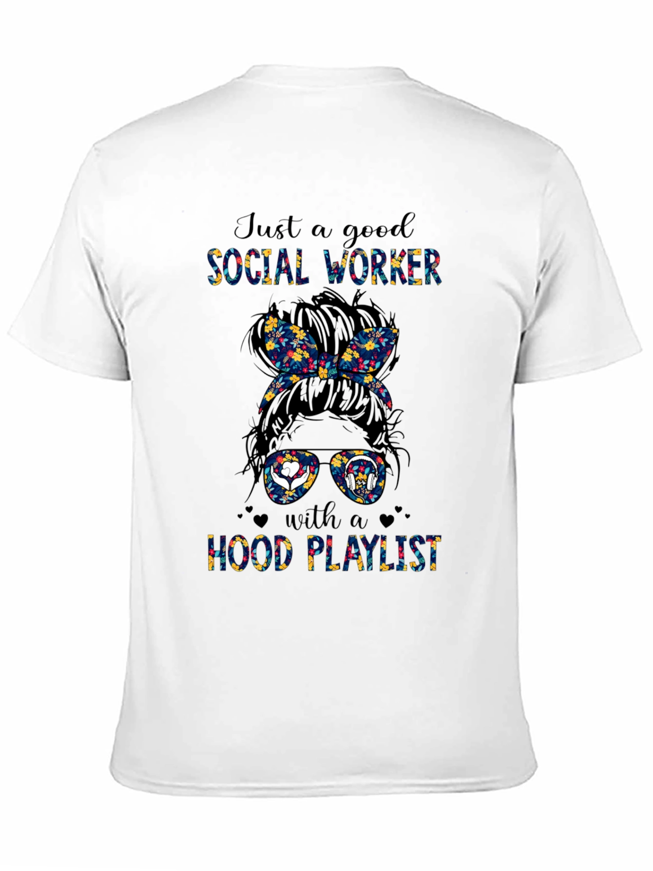 Social Worker Messy Bun T-Shirt