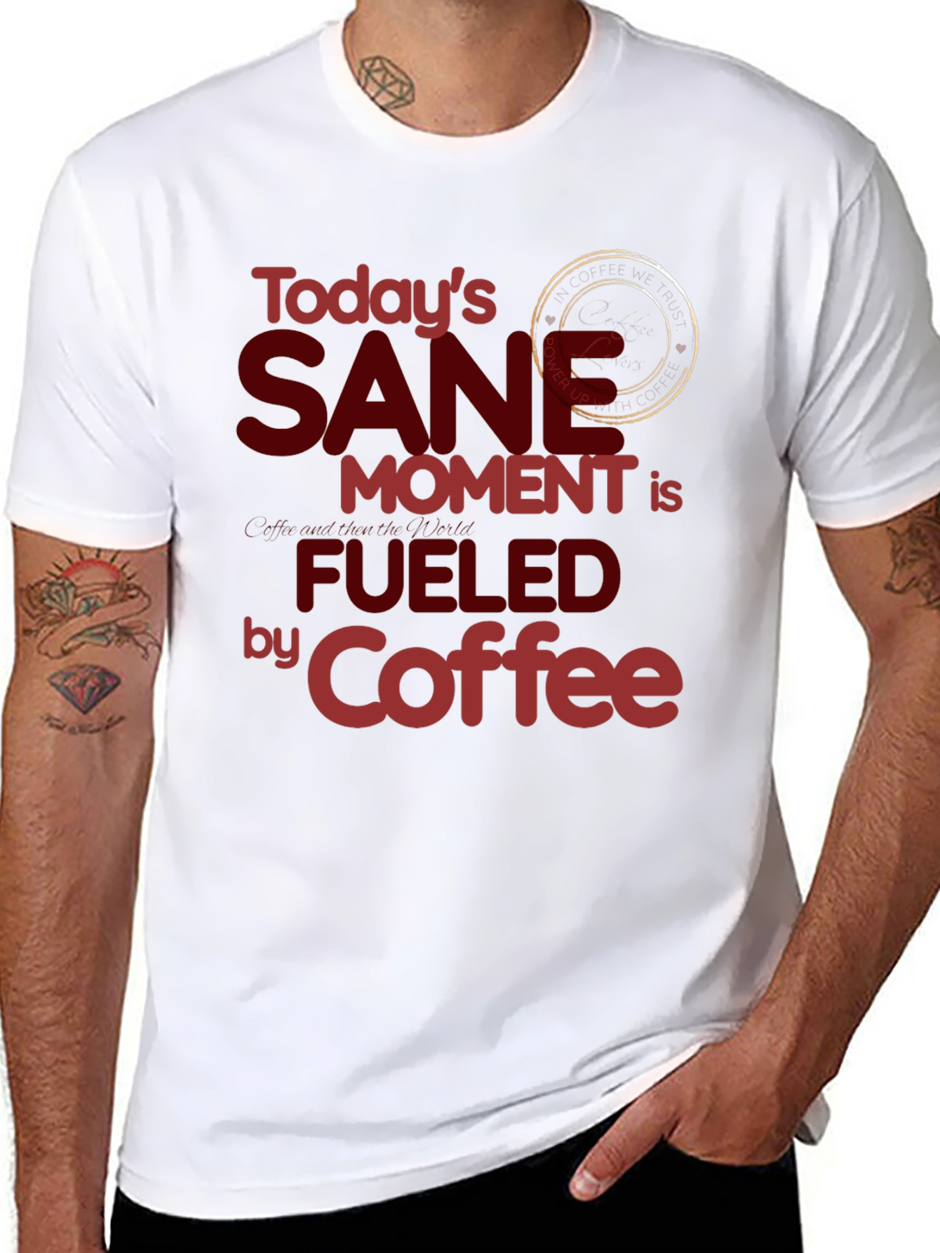 Todays Sane Moment Coffee T-Shirt