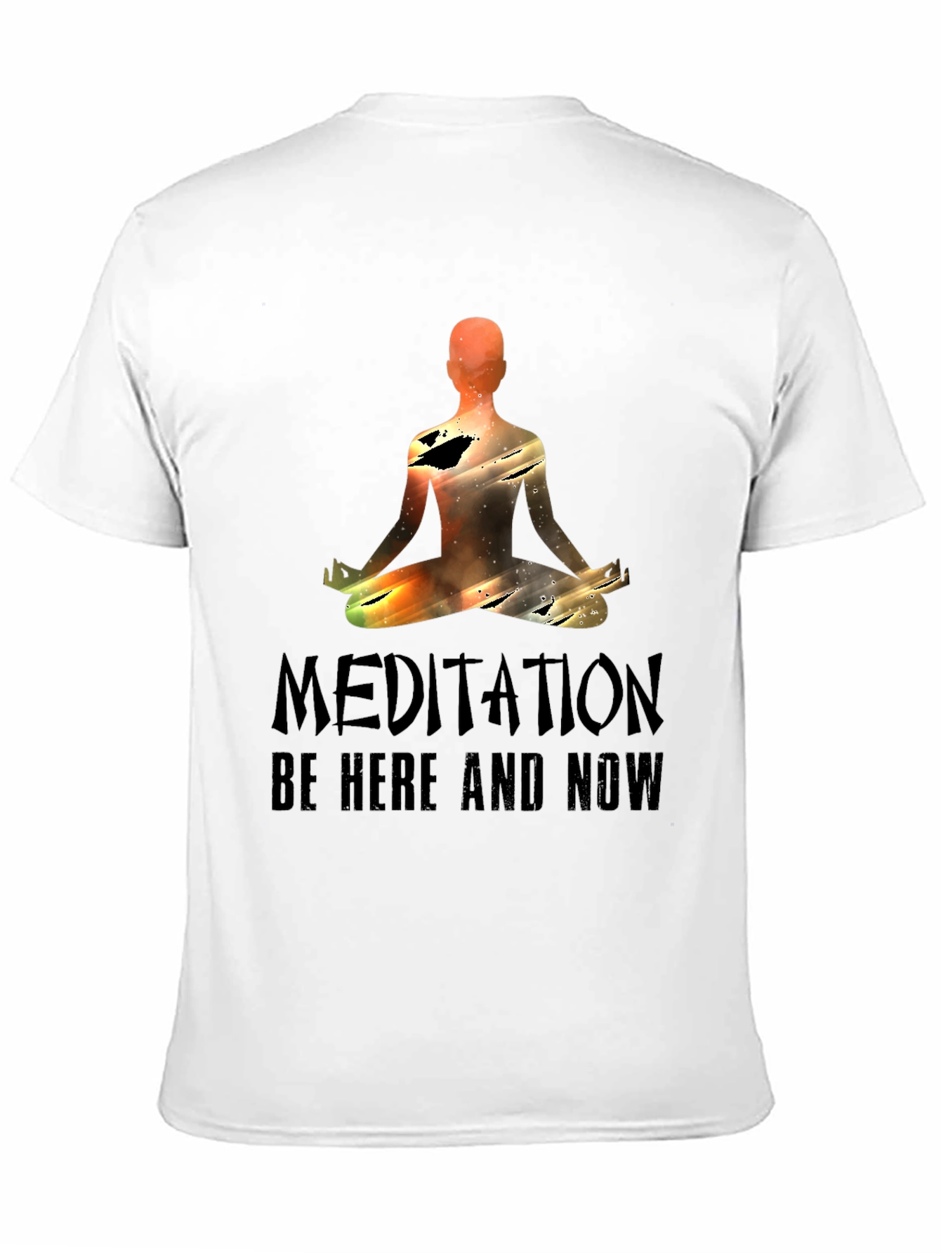 Meditation Be Here and Now Graphic Tee