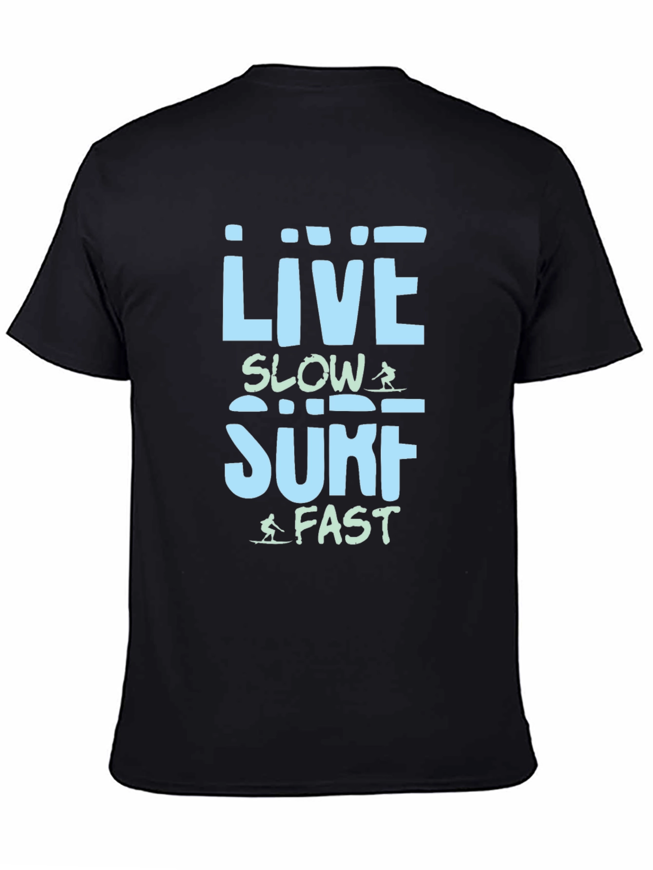 Live Slow Surf Fast T-Shirt - Black Cotton Tee