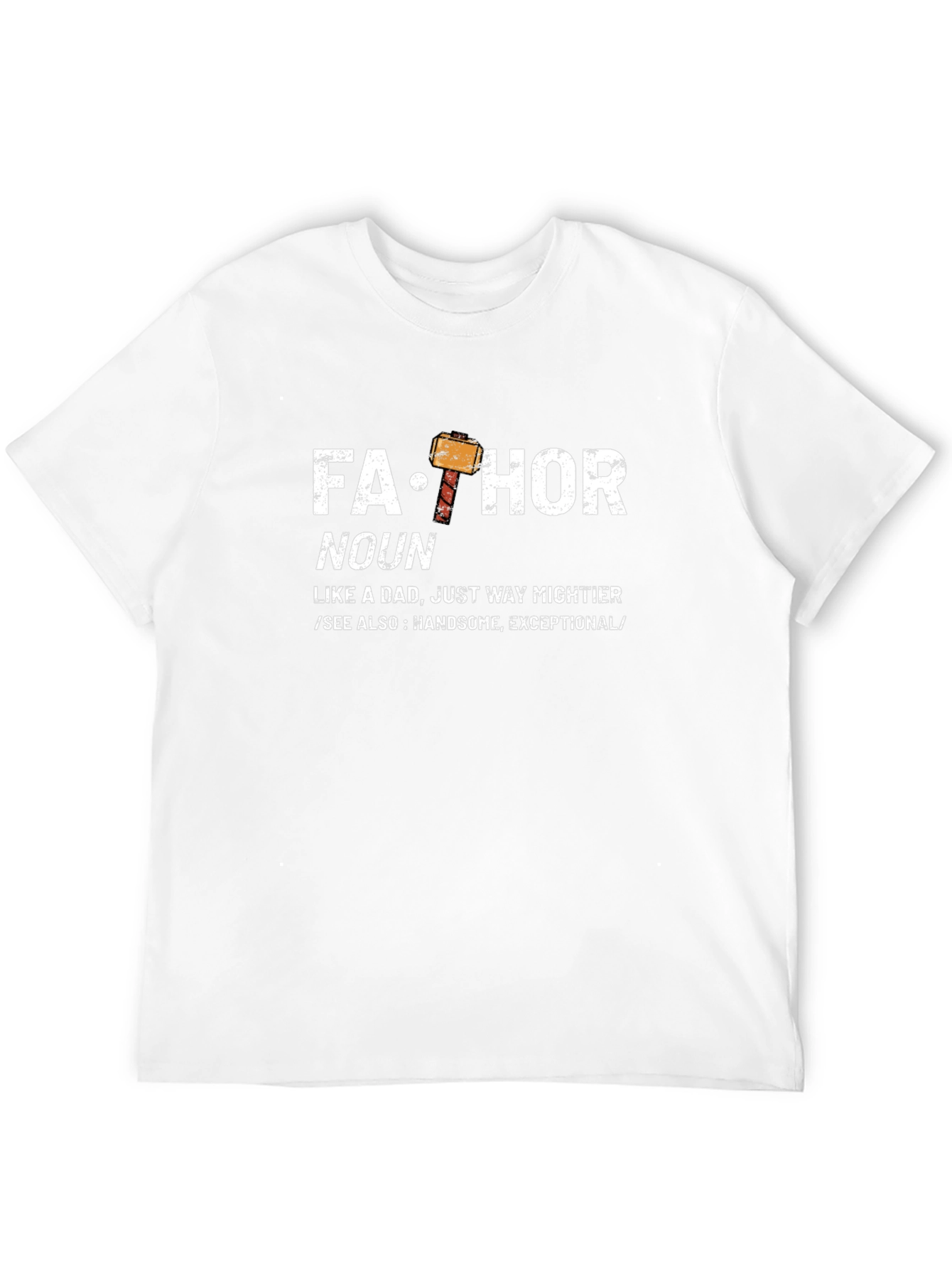 Fa-Thor Dad Joke T-Shirt