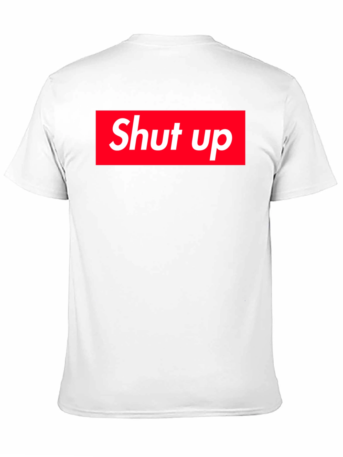 Shut Up Graphic Tee - Bold Statement Shirt