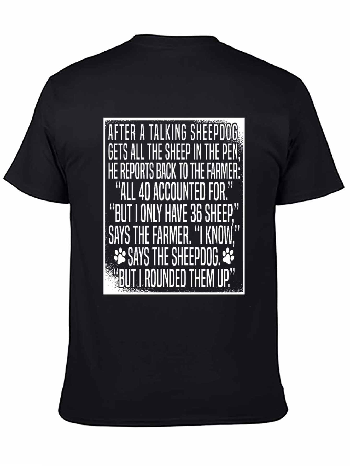 Funny Sheepdog Farmer Joke T-Shirt