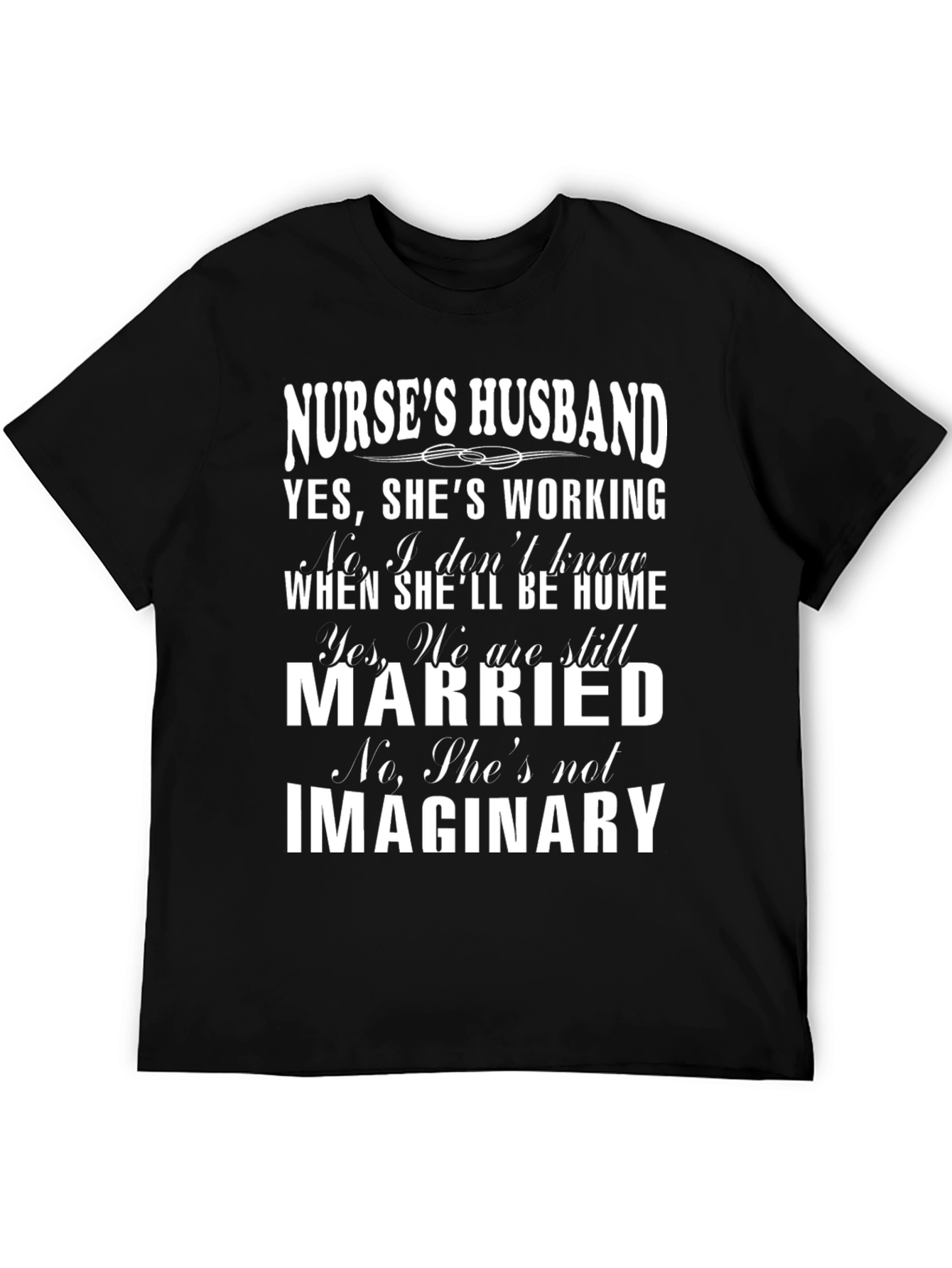 Nurses Husband Graphic T-Shirt