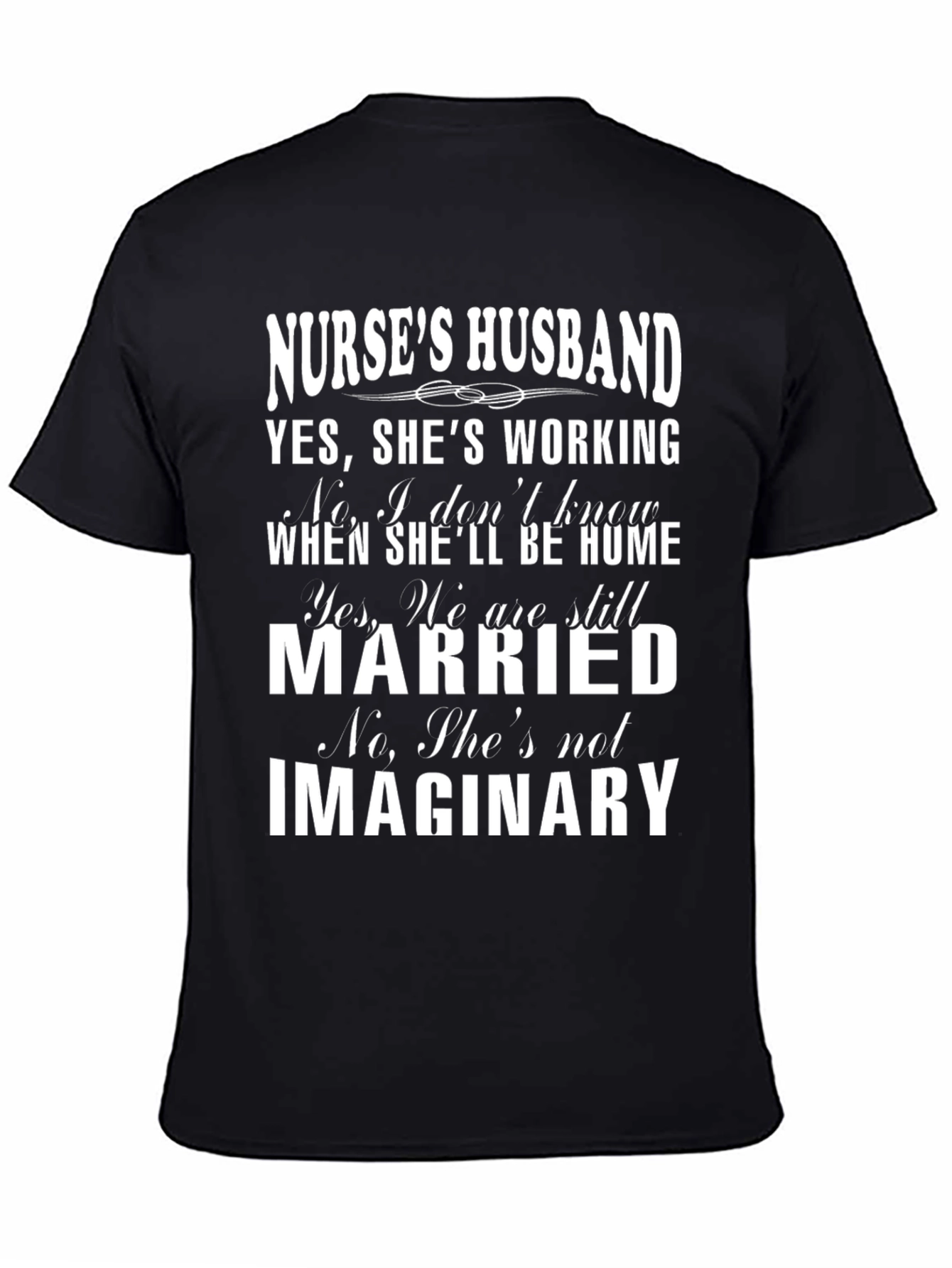 Nurses Husband Graphic T-Shirt