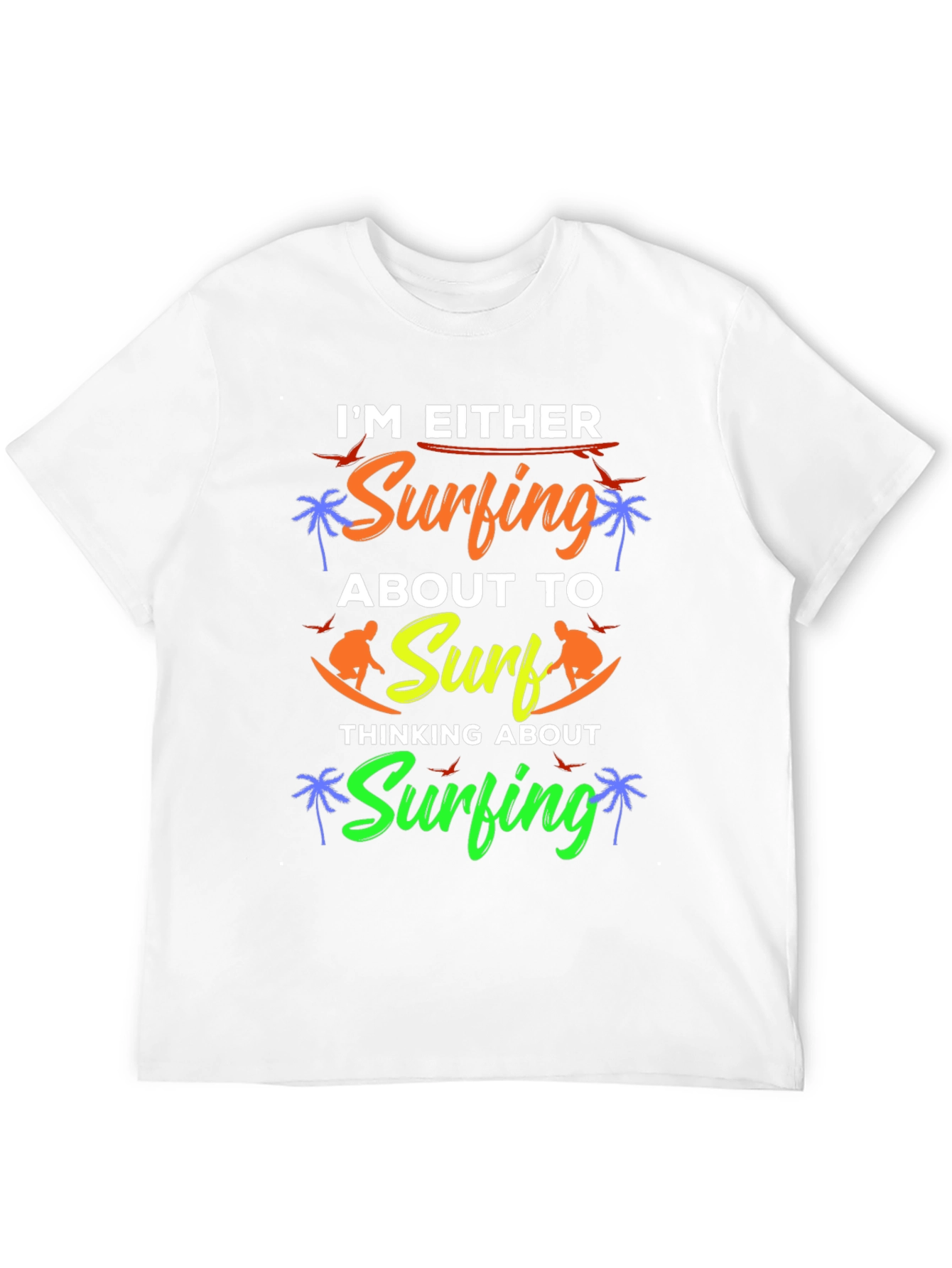 Im Either Surfing Graphic Tee