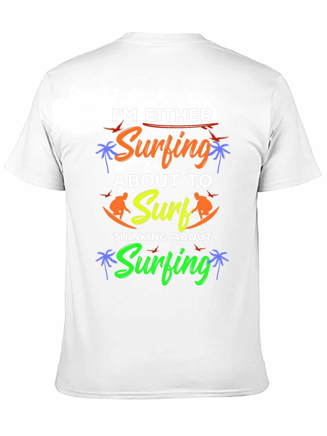 Im Either Surfing Graphic Tee