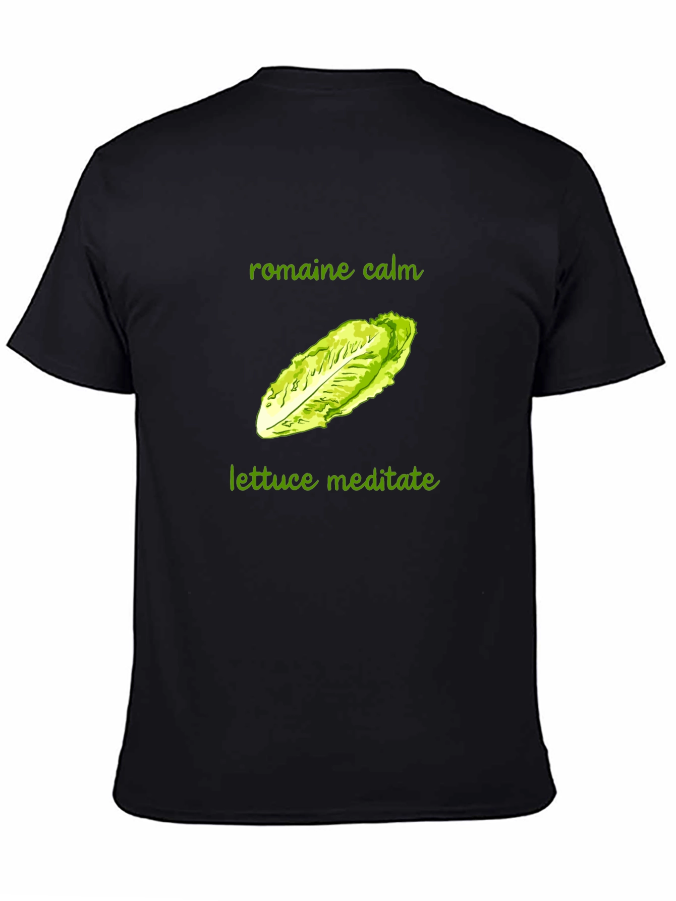 Romaine Calm Lettuce Meditate T-Shirt - Black Cotton
