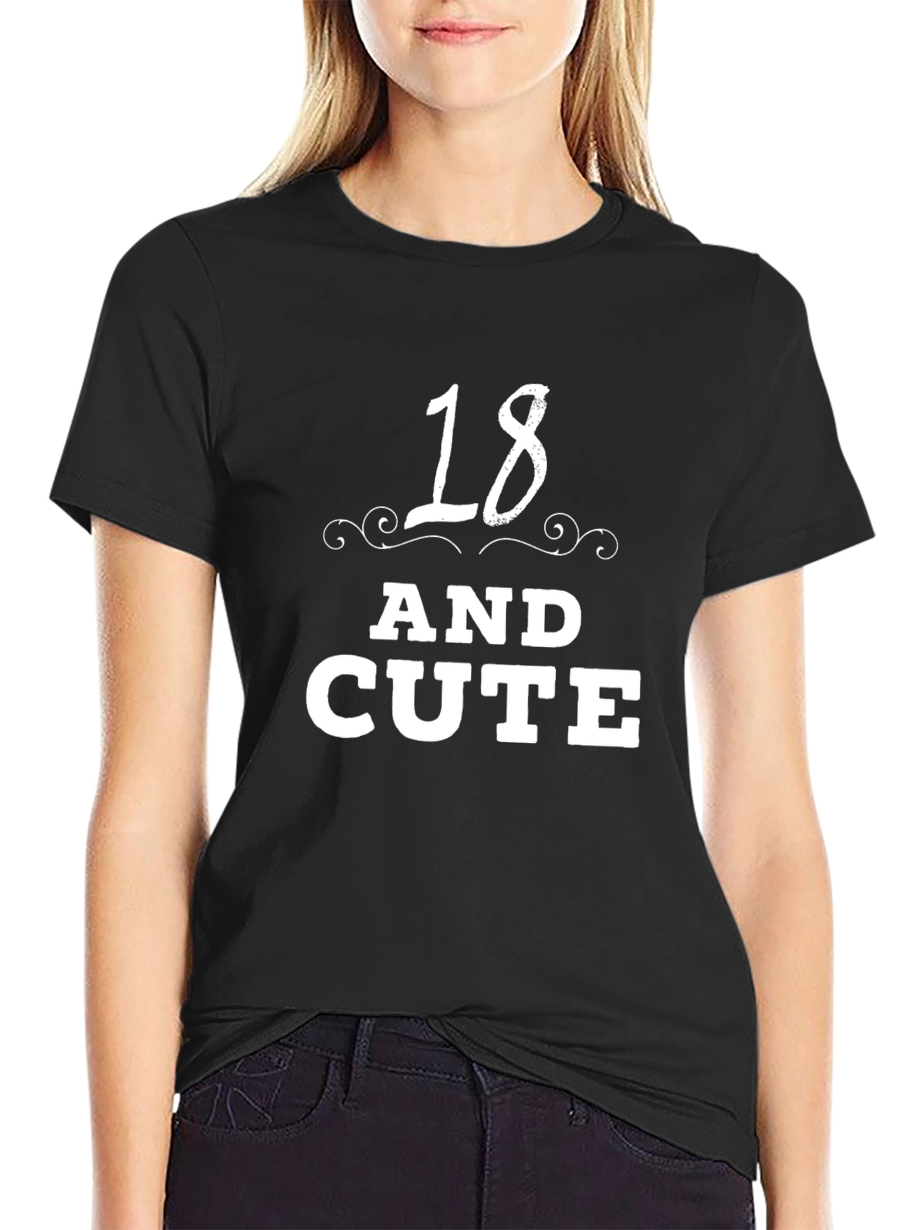 18 and Cute Black T-Shirt - Birthday Gift