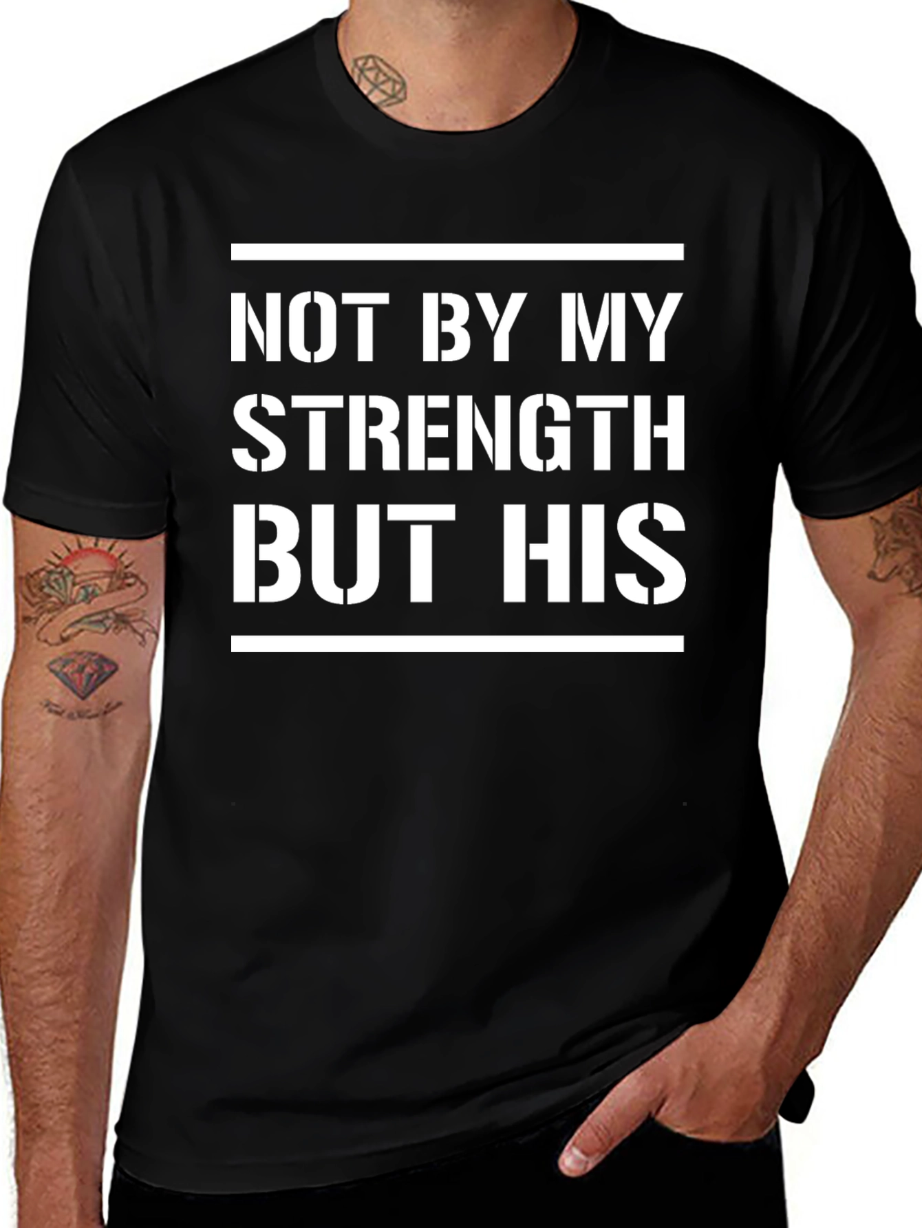 Not By My Strength But His T-Shirt