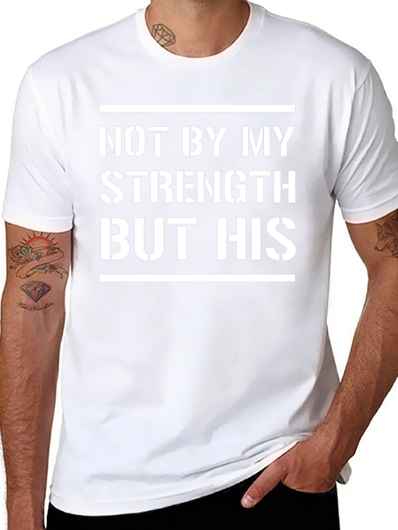 Not By My Strength But His T-Shirt