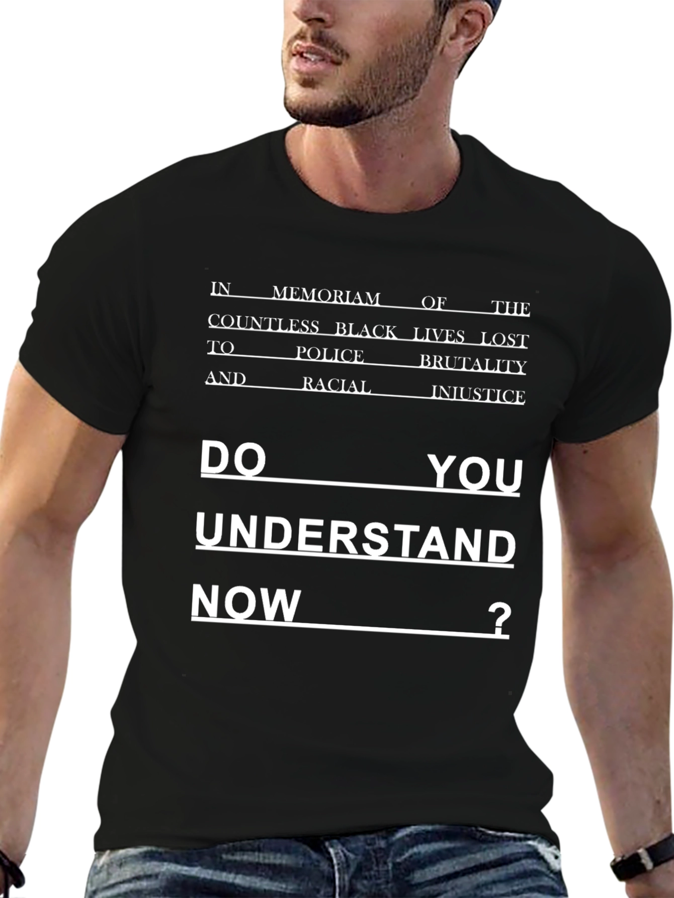 BLM Graphic Tee: Do You Understand Now?