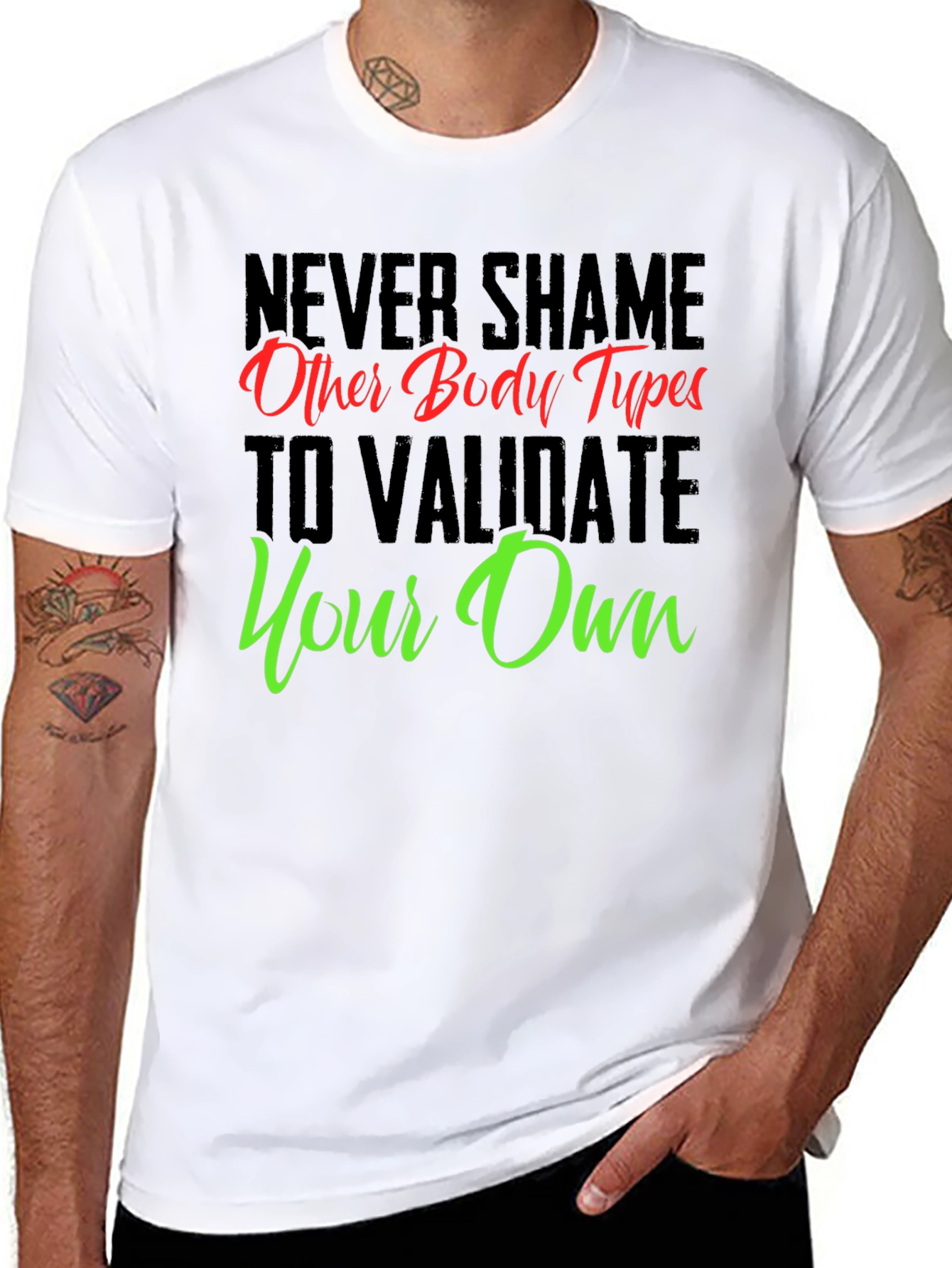 Body Positive Graphic Tee - Never Shame Others T-Shirt