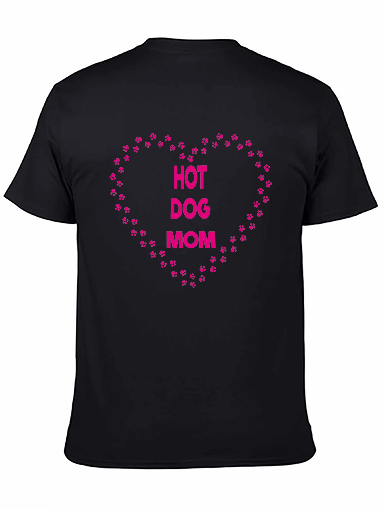 Hot Dog Mom Pink Paw Print Heart T-Shirt