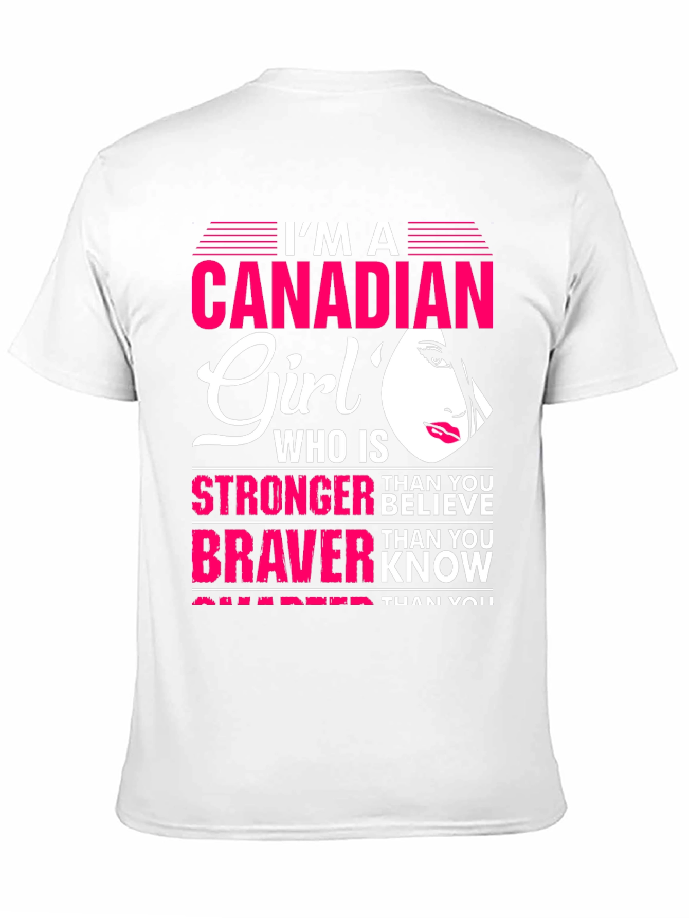 Canadian Girl Graphic Tee - Strong Brave & Smart