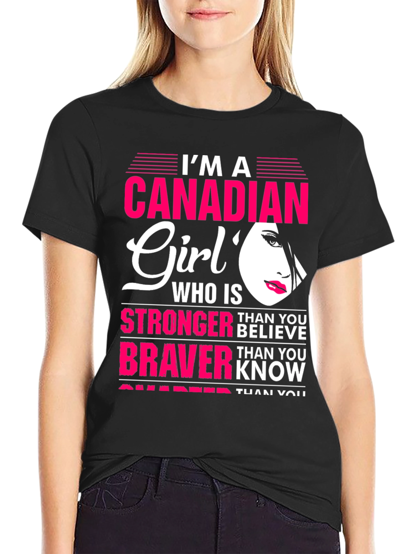 Canadian Girl Graphic Tee - Strong Brave & Smart