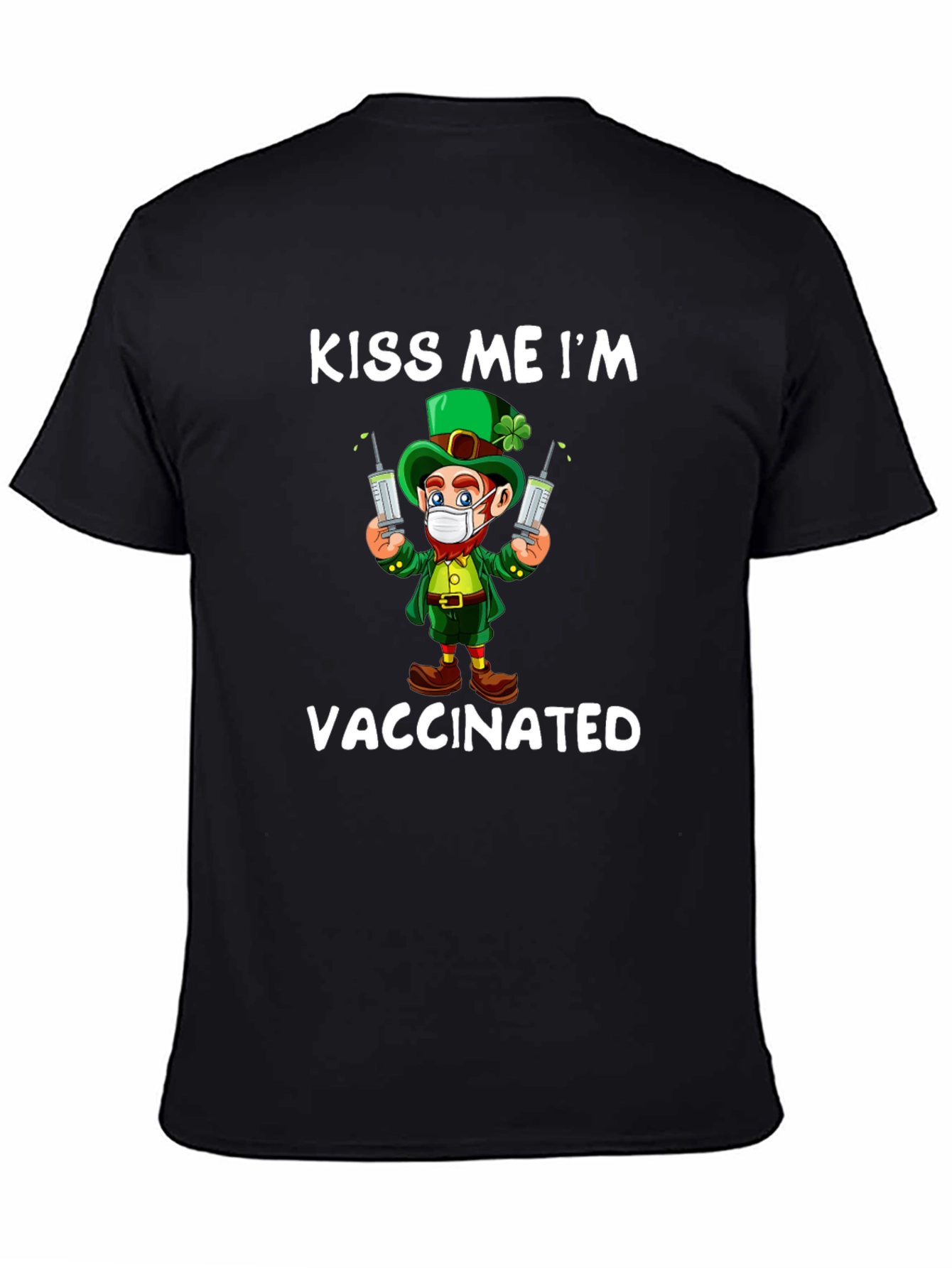 Kiss Me Im Vaccinated St Patricks Day T-Shirt