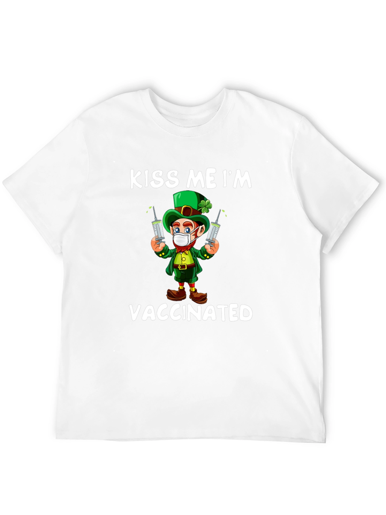 Kiss Me Im Vaccinated St Patricks Day T-Shirt