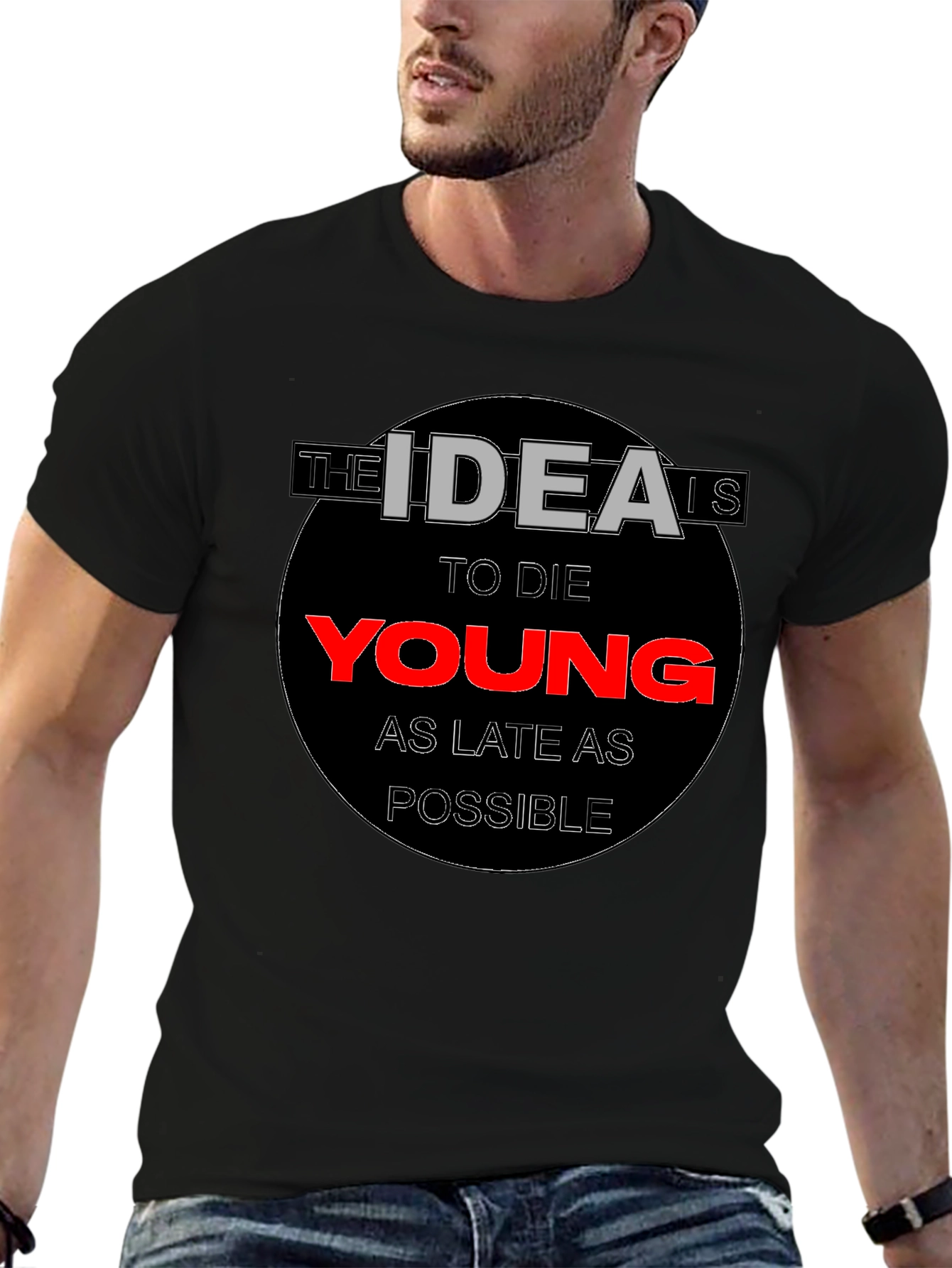 The Idea is to Die Young T-Shirt