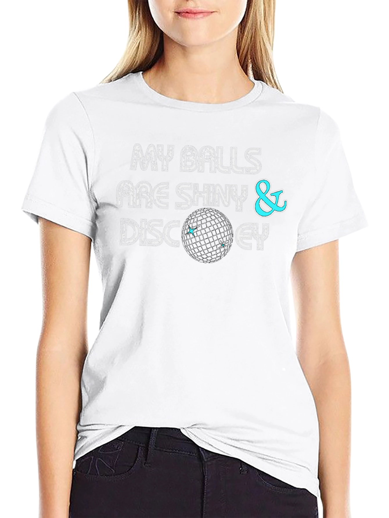 My Balls Are Shiny & Discey T-Shirt
