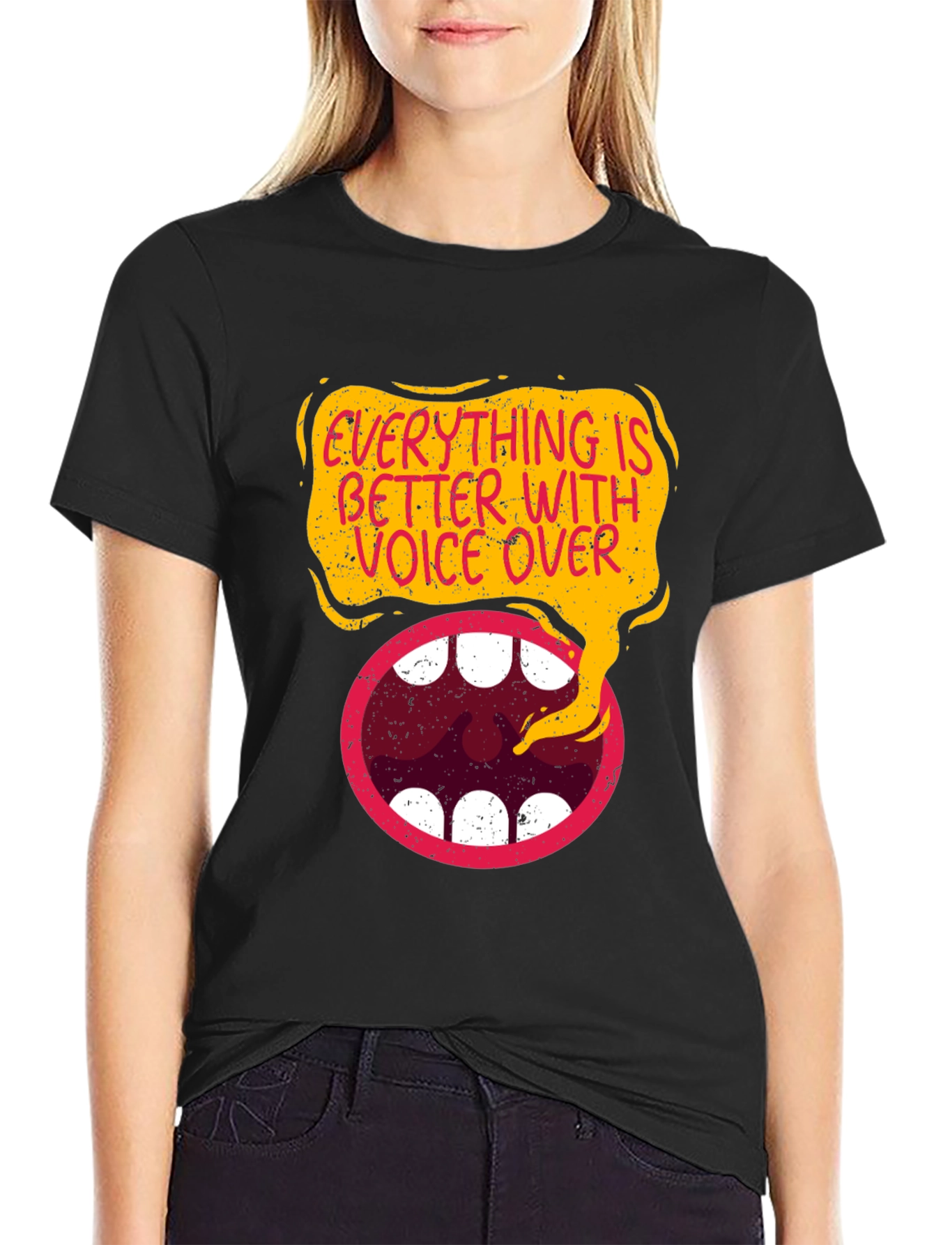 Everything is Better With Voice Over Black T-Shirt