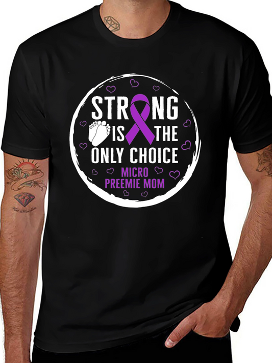 Strong Preemie Mom T-Shirt