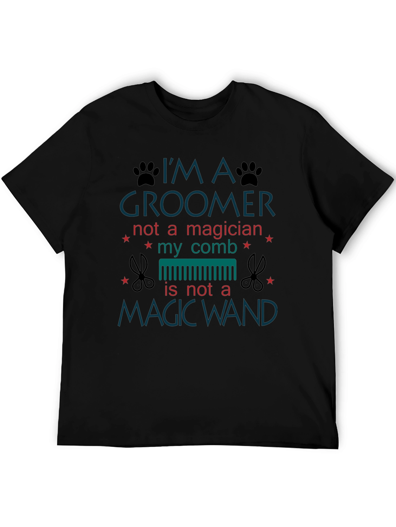 Im a Groomer T-Shirt - Pet Grooming Apparel
