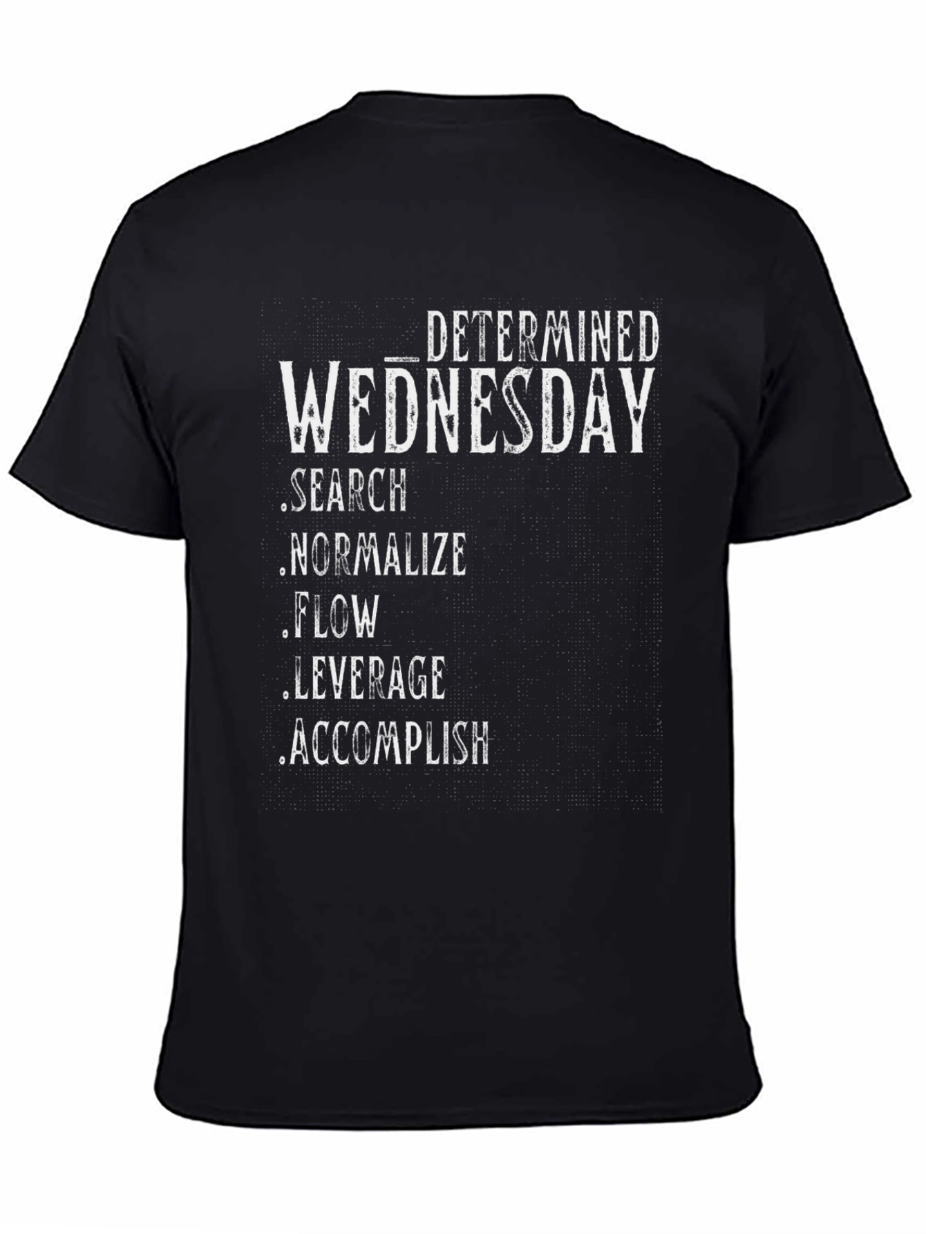Determined Wednesday Graphic T-Shirt