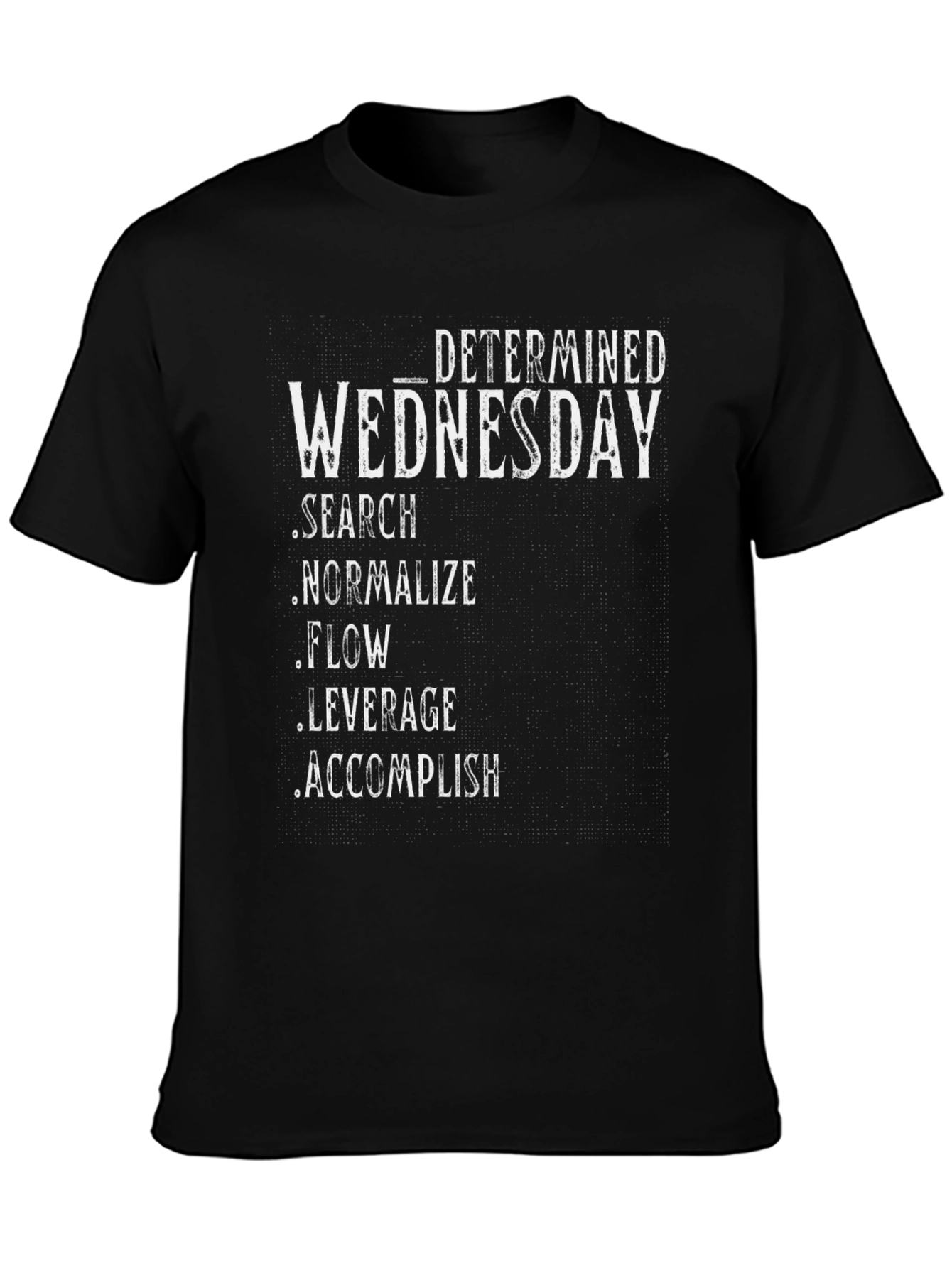 Determined Wednesday Graphic T-Shirt