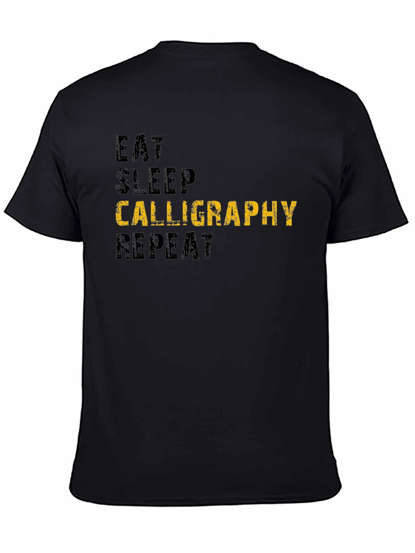 Eat Sleep Calligraphy Repeat Black T-Shirt
