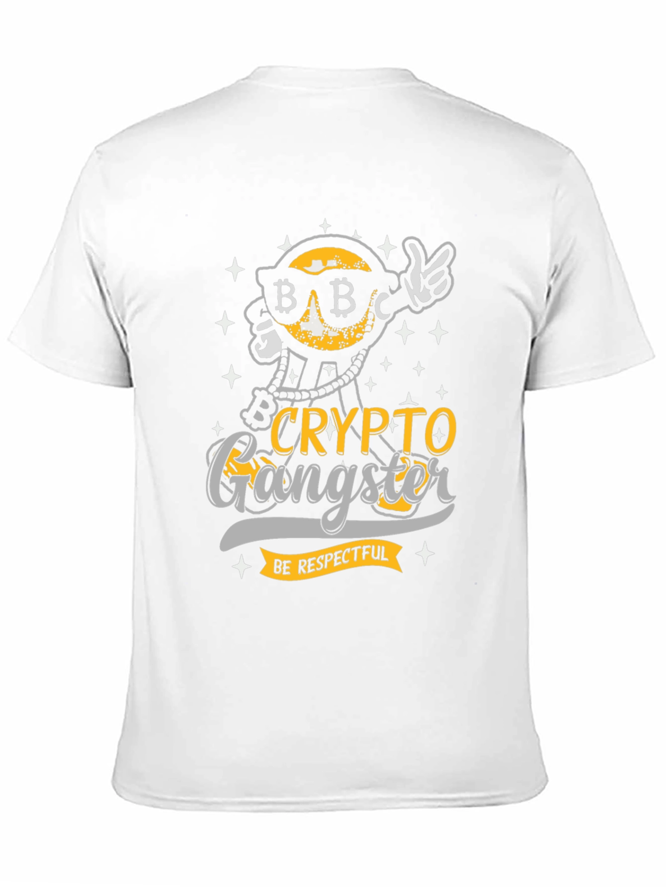 Crypto Gangster T-Shirt - Be Respectful Bitcoin Graphic Tee