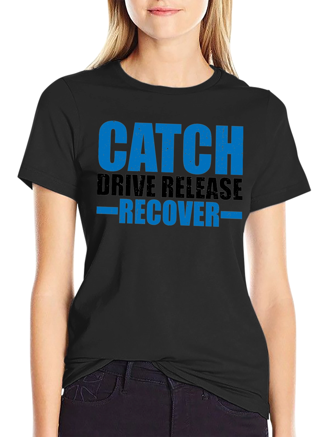Catch Drive Release Recover T-Shirt