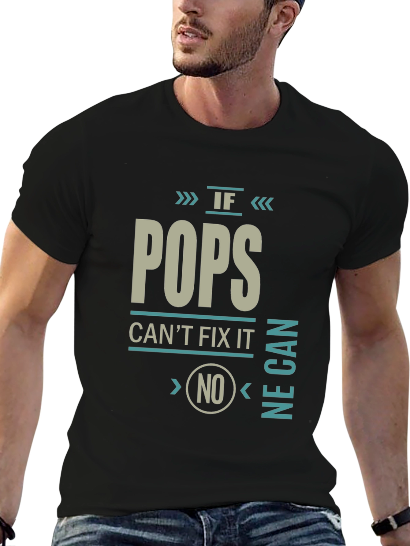 If Pops Cant Fix It No One Can T-Shirt