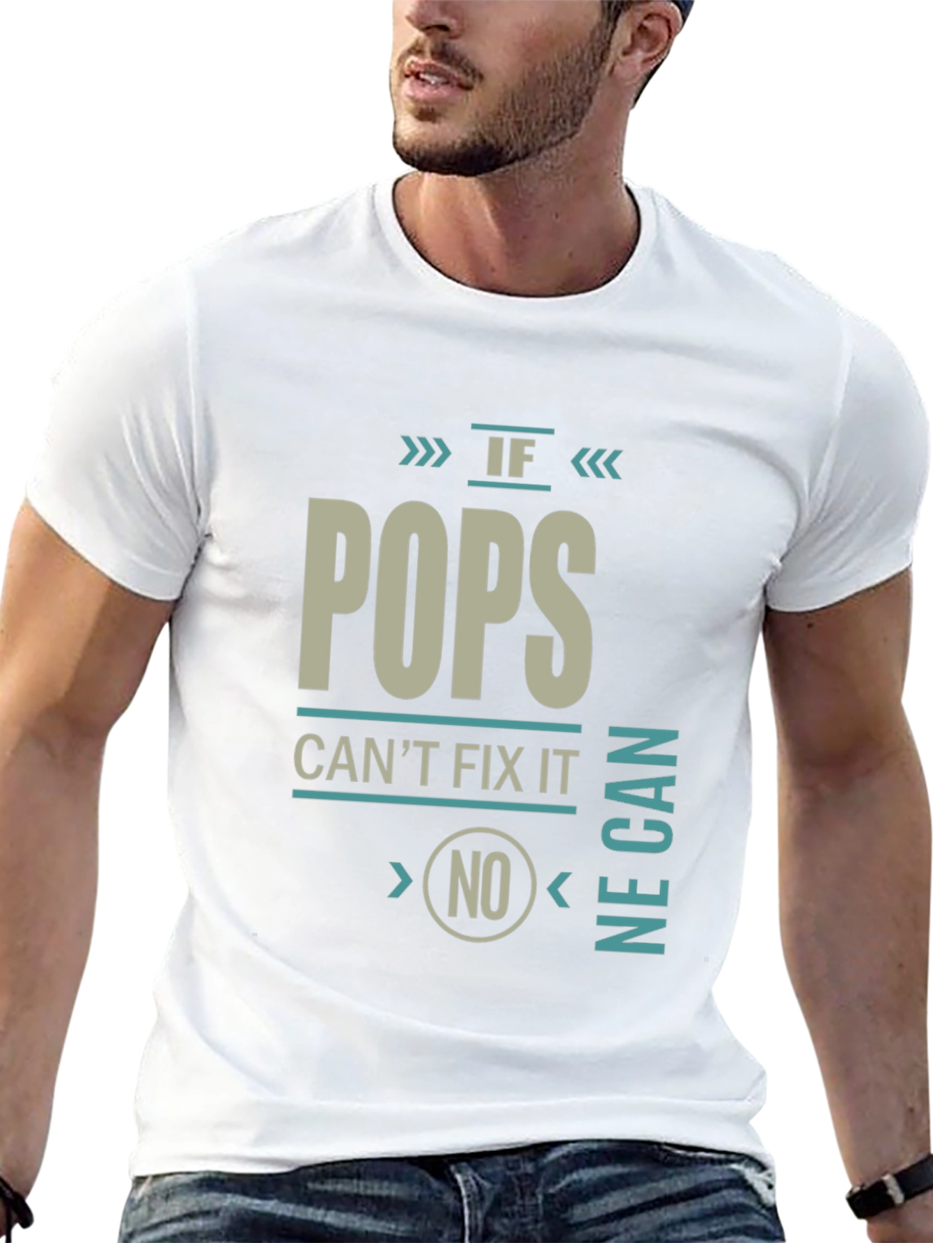 If Pops Cant Fix It No One Can T-Shirt