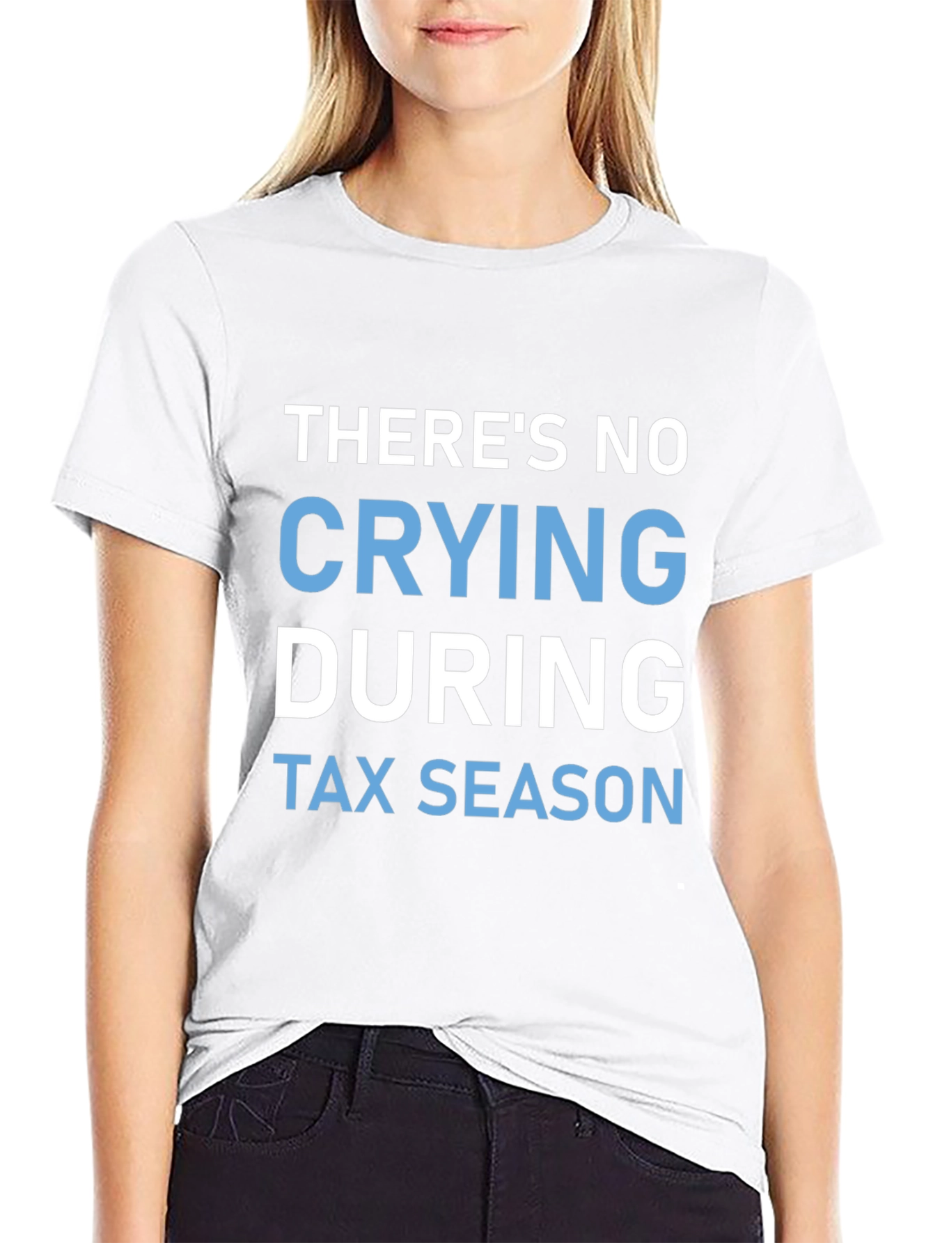 No Crying During Tax Season Graphic Tee